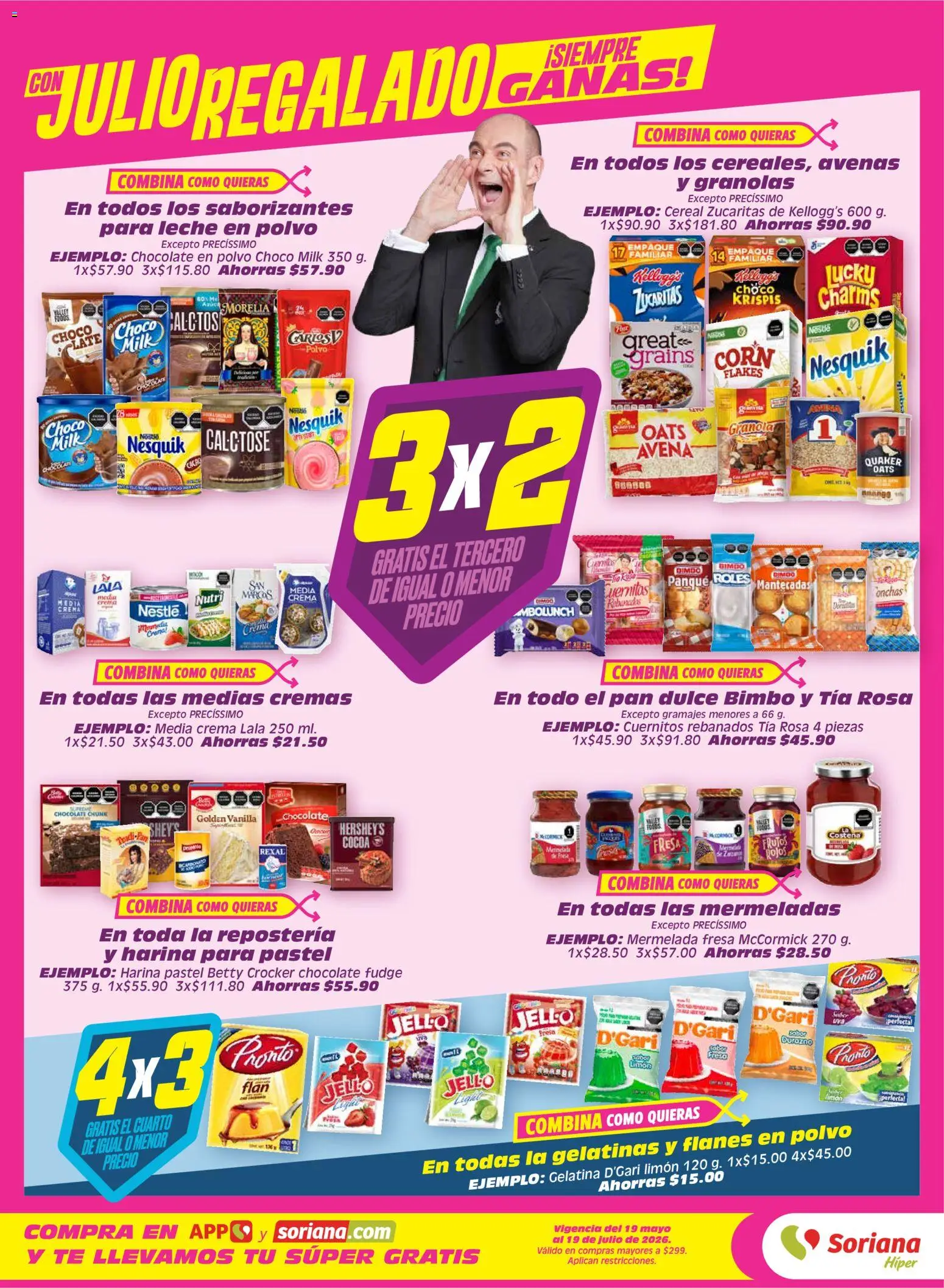 Vista previa las ofertas de la tienda Soriana - Soriana folleto desde el 12/06/2026 - Pastel, Dulce, Leche, Gelatina, Avena, Durazno, Harina, Polvo