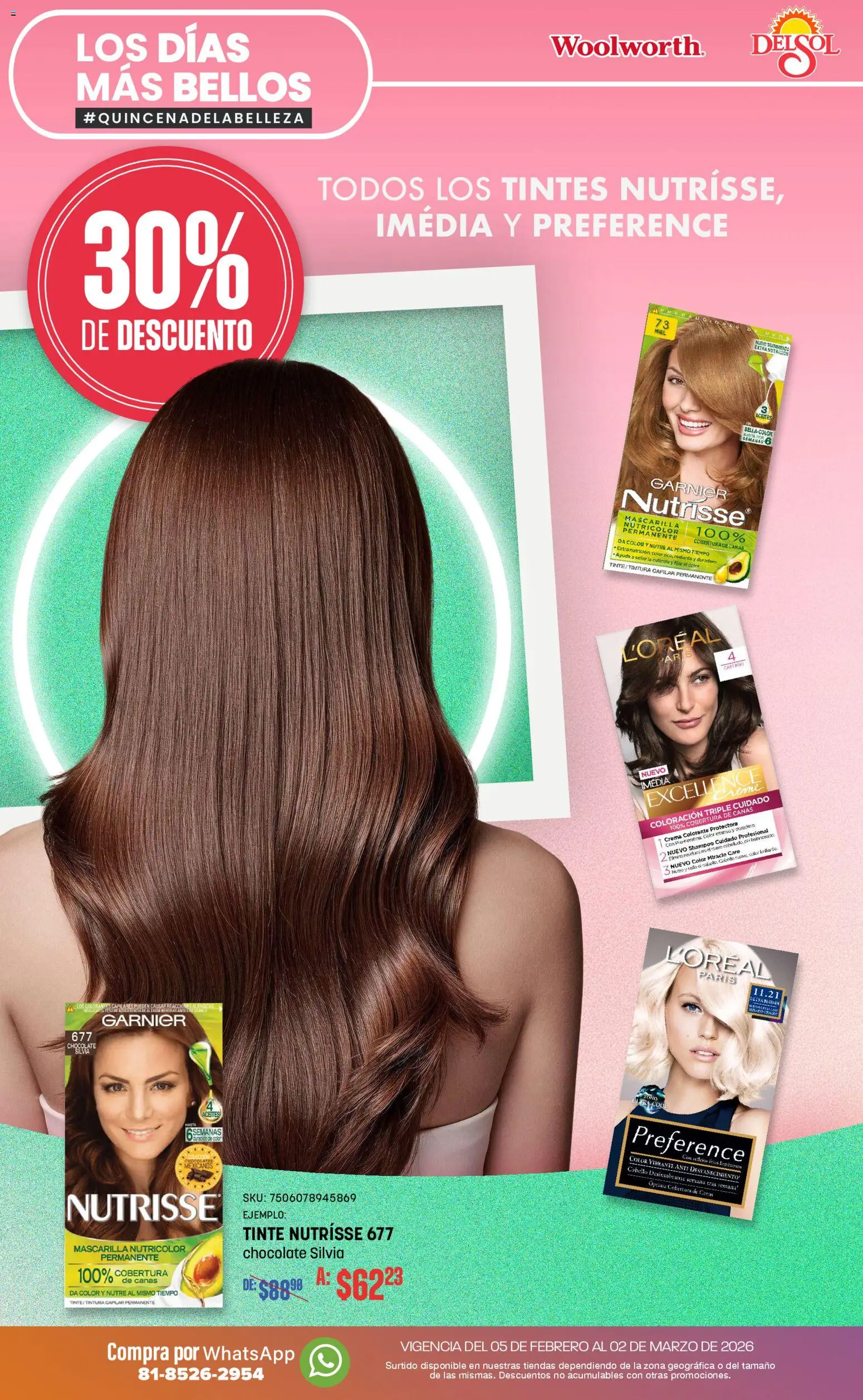 Vista previa las ofertas de la tienda Del Sol y Woolworth - Catálogo desde el 05/02/2026 - Chocolate, Shampoo, Crema, Mascarilla, Leña, Tintura, Radiante