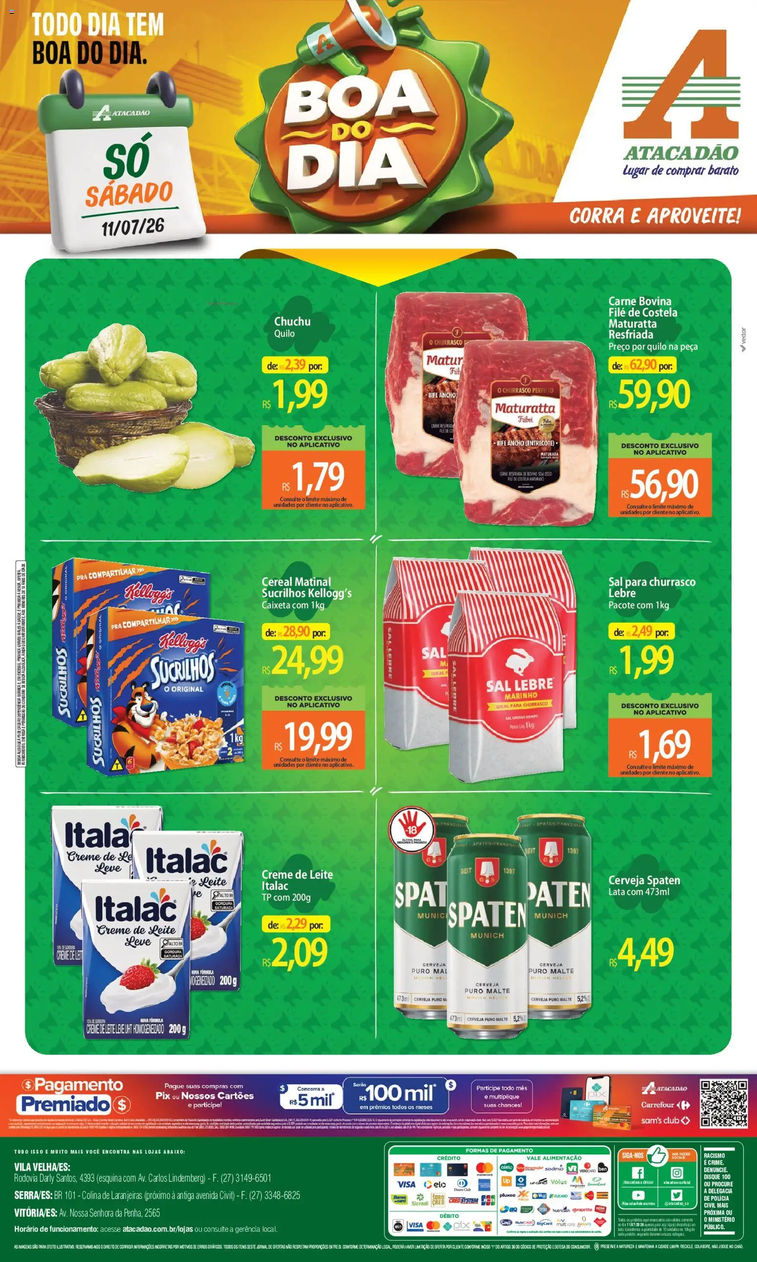 Pré-Visualização do folheto "Atacadão ofertas - ES" da loja Atacadão válido a partir de 11/07/2026 - Sal, Bebida, Chuchu, Leite, Creme de leite, Sucrilhos, Bife ancho, Filé de costela