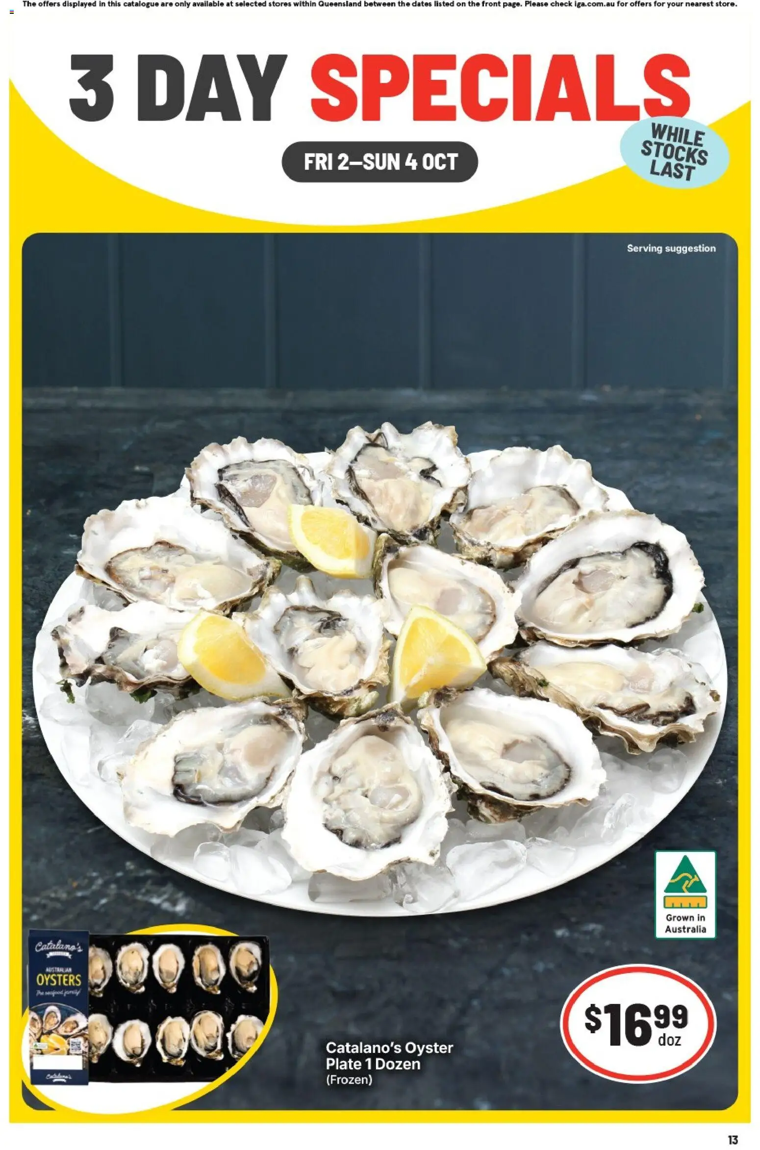 Preview of catalogue IGA catalogue 3 Day Specials East Brisbane from shop IGA valid 02/10/2026 - Oysters