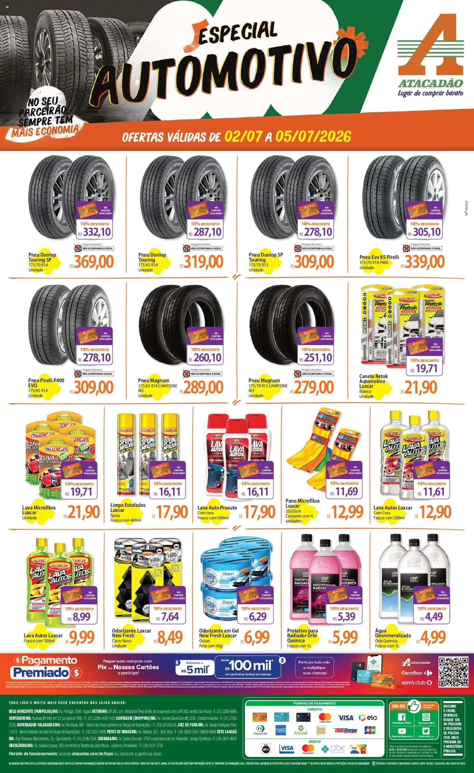 Pré-Visualização do folheto "Atacadão ofertas - MG" da loja Atacadão válido a partir de 02/07/2026 - Água, Pneu, Caneta, Radiador, Cera, Pirelli