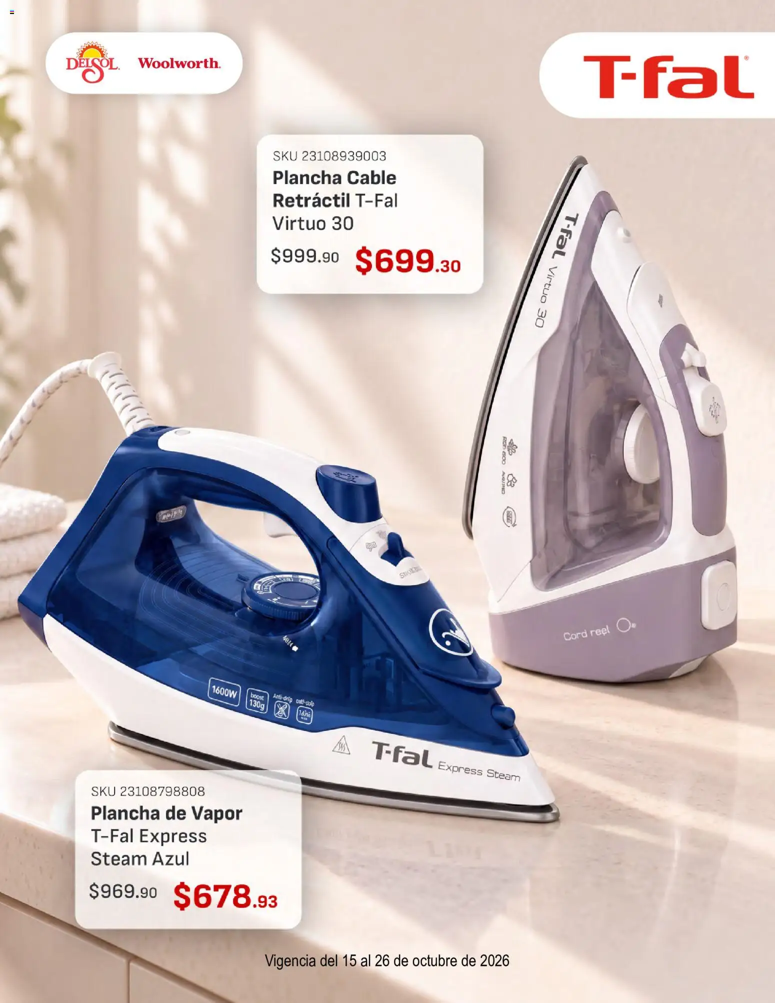 Vista previa las ofertas de la tienda Del Sol y Woolworth - Del Sol y Woolworth catálogo Lo Mejor de T-Fal desde el 15/10/2026 