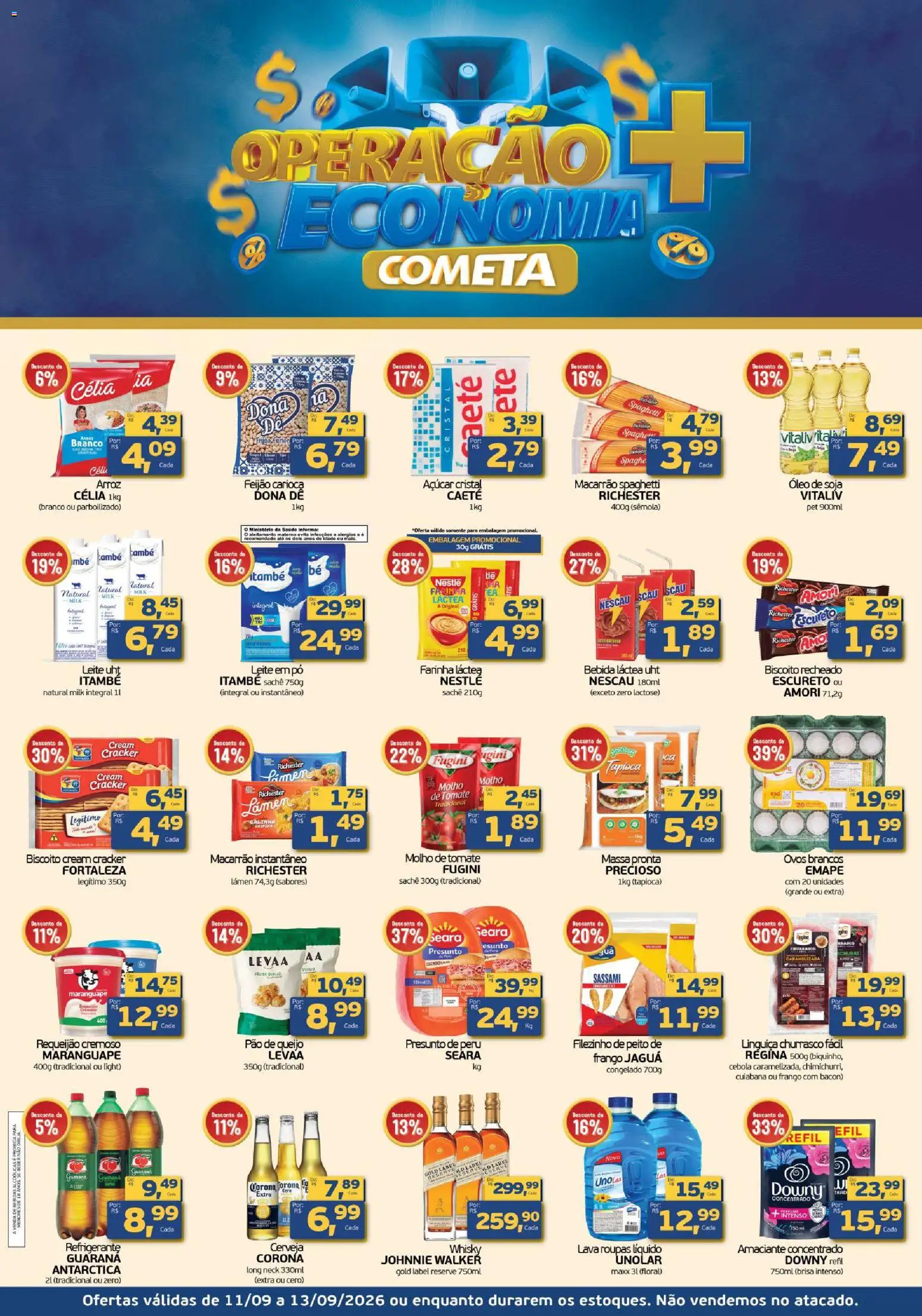 Pré-Visualização do folheto "Cometa Supermercados ofertas Operação Mais Economia" da loja Cometa Supermercados válido a partir de 11/09/2026 - Pão de queijo, Bebida, Biscoito, Leite, Pó, Farinha, Açúcar cristal, Macarrão instantâneo
