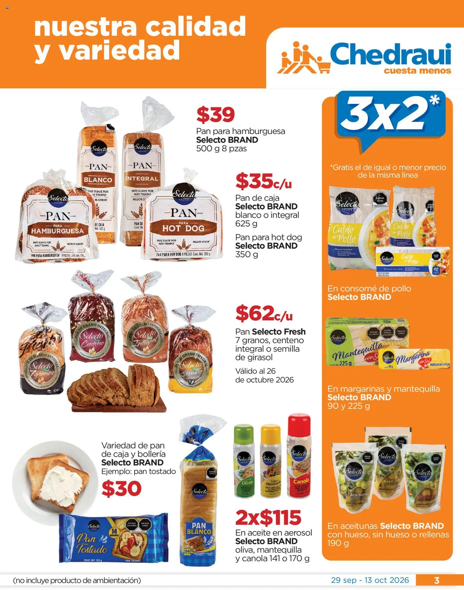 Vista previa las ofertas de la tienda Chedraui - Chedraui folleto Festival marca propia desde el 29/09/2026 - Hamburguesa, Pollo, Pan, Baño, Aceite, Sal, Margarina, Aceite en aerosol