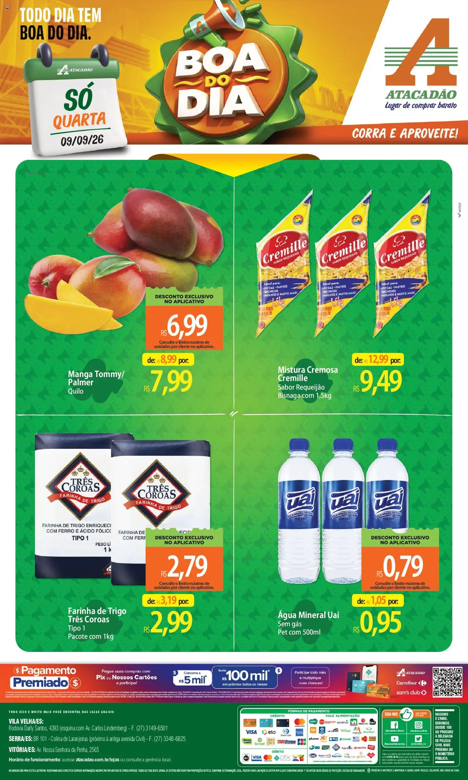Pré-Visualização do folheto "Atacadão ofertas - ES" da loja Atacadão válido a partir de 09/09/2026 - Manga, Água, Ferro, Farinha de trigo, Requeijão, Farinha, Água mineral, Molhos