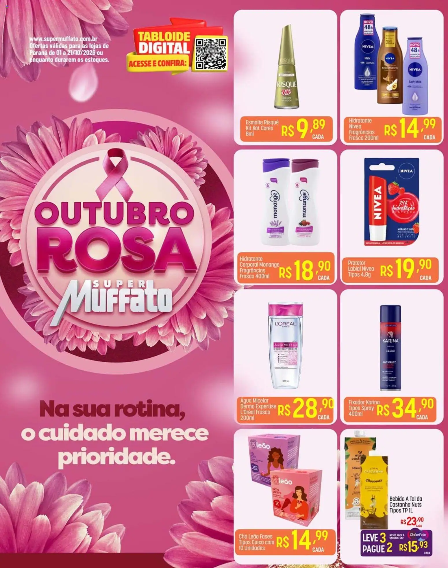 Pré-Visualização do folheto "Super Muffato ofertas Outubro Rosa" da loja Super Muffato válido a partir de 01/10/2026 - Caixa, Água, Óleo, Bebida, Kit Kat, Chá, Água micelar, Fixador