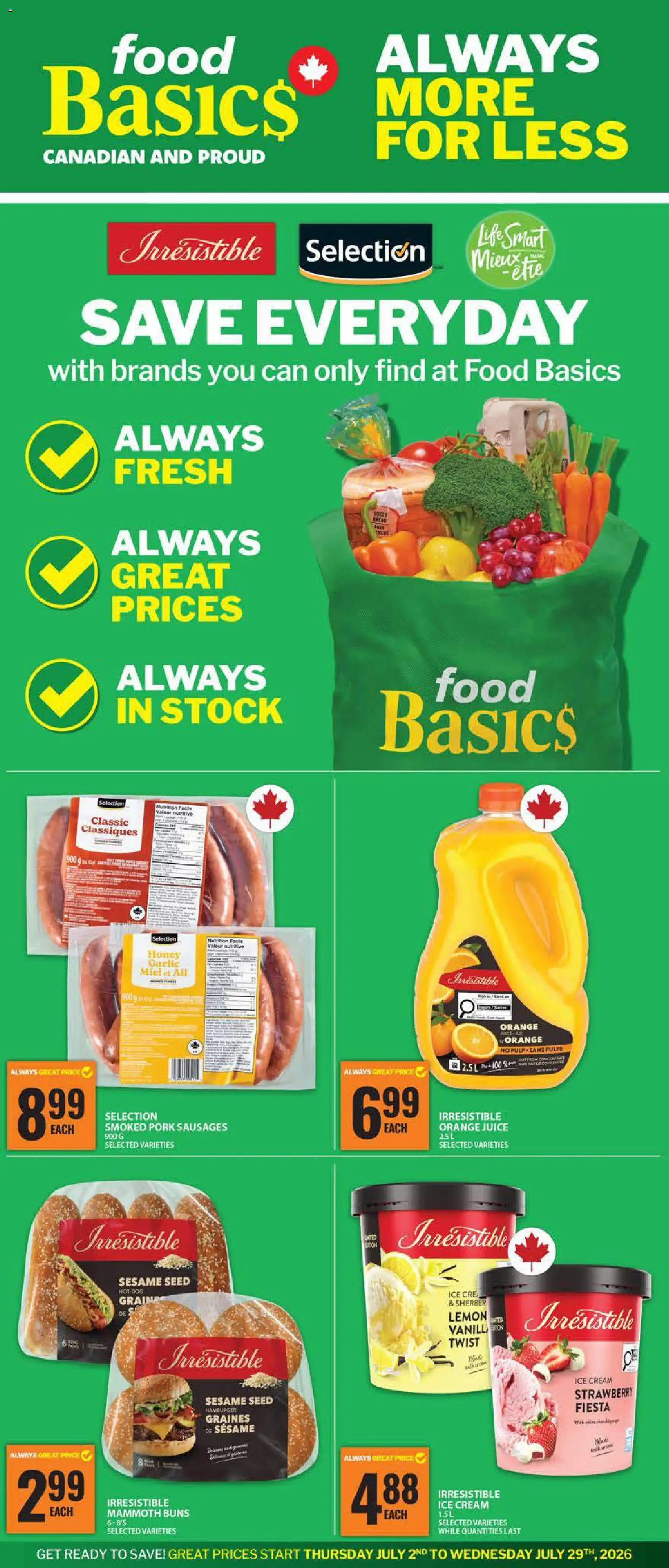 Preview of leaflet Food Basics More for less flyer from shop Food Basics is valid from Jul 23, 2026 - Food, Ice cream, Hamburger, Sesame, Juice, Pork, Cream, Orange juice