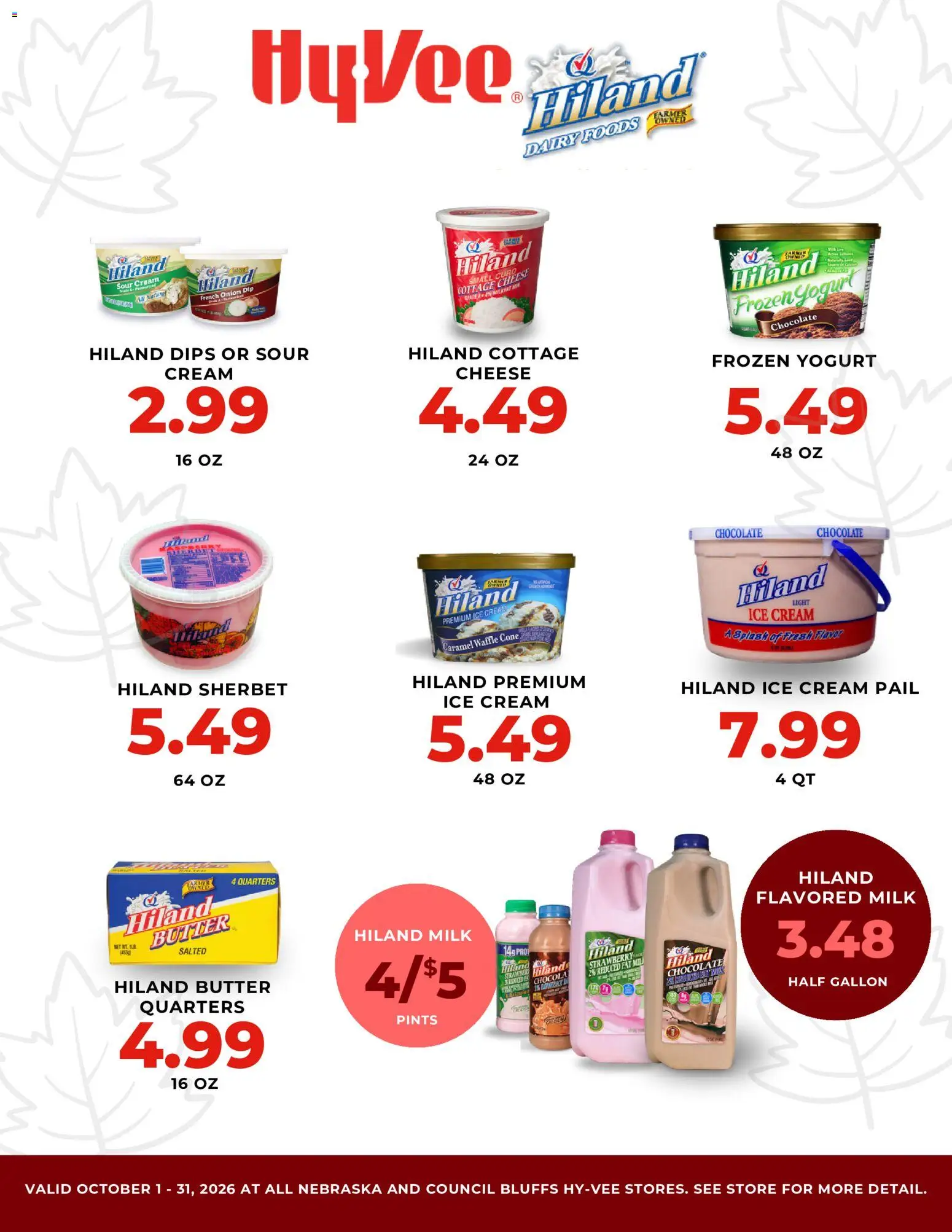 Ad Preview of HyVee HyVee Hiland Month Long from 10/01/2026 - Chocolate, Ice, Cheese, Milk, Butter, Onion, Cream, Sour cream