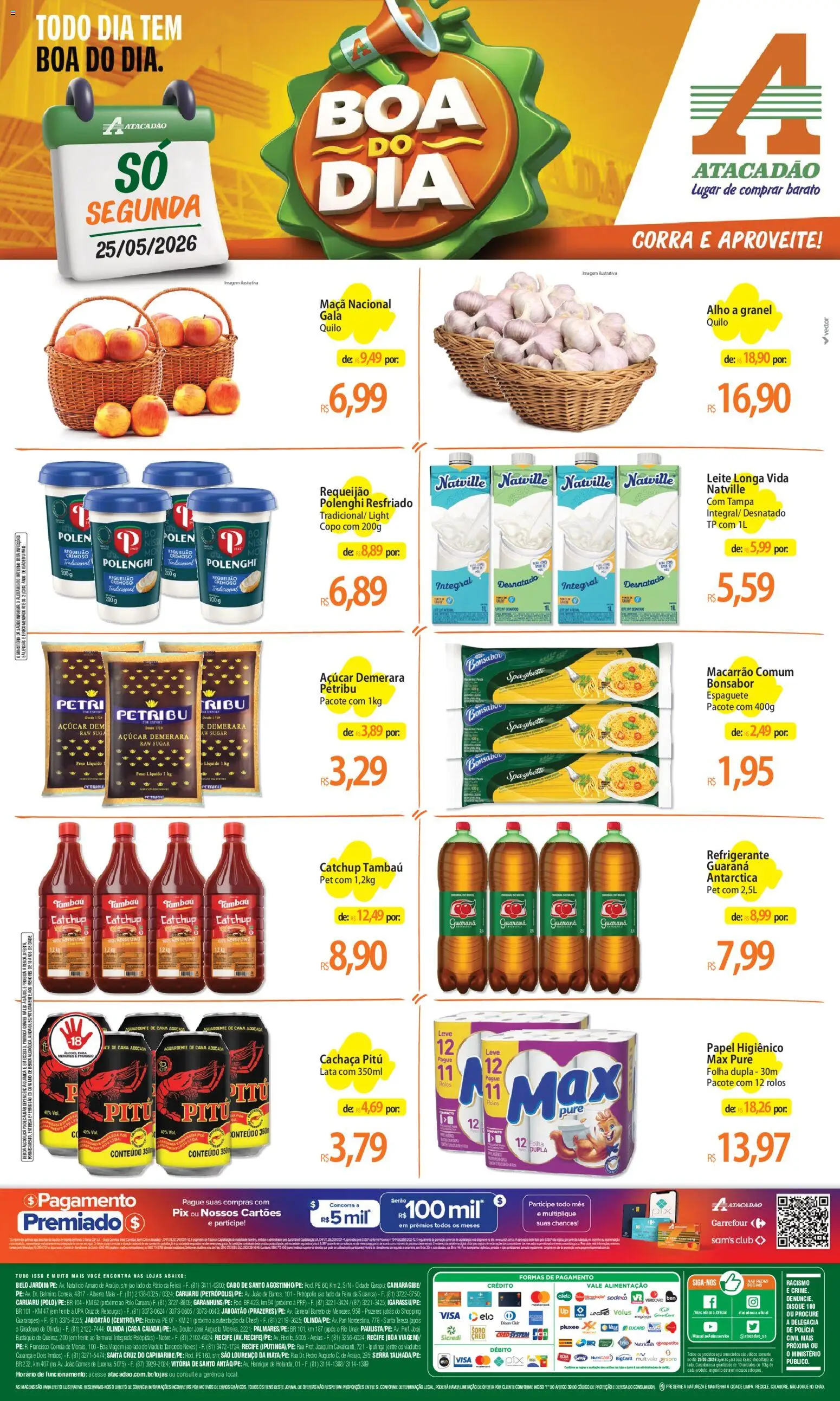 Pré-Visualização do folheto "Atacadão ofertas - PE" da loja Atacadão válido a partir de 25/05/2026 - Macarrão, Álcool, Leite, Cachaça, Papel higiênico, Requeijão, Guaraná, Leite longa vida
