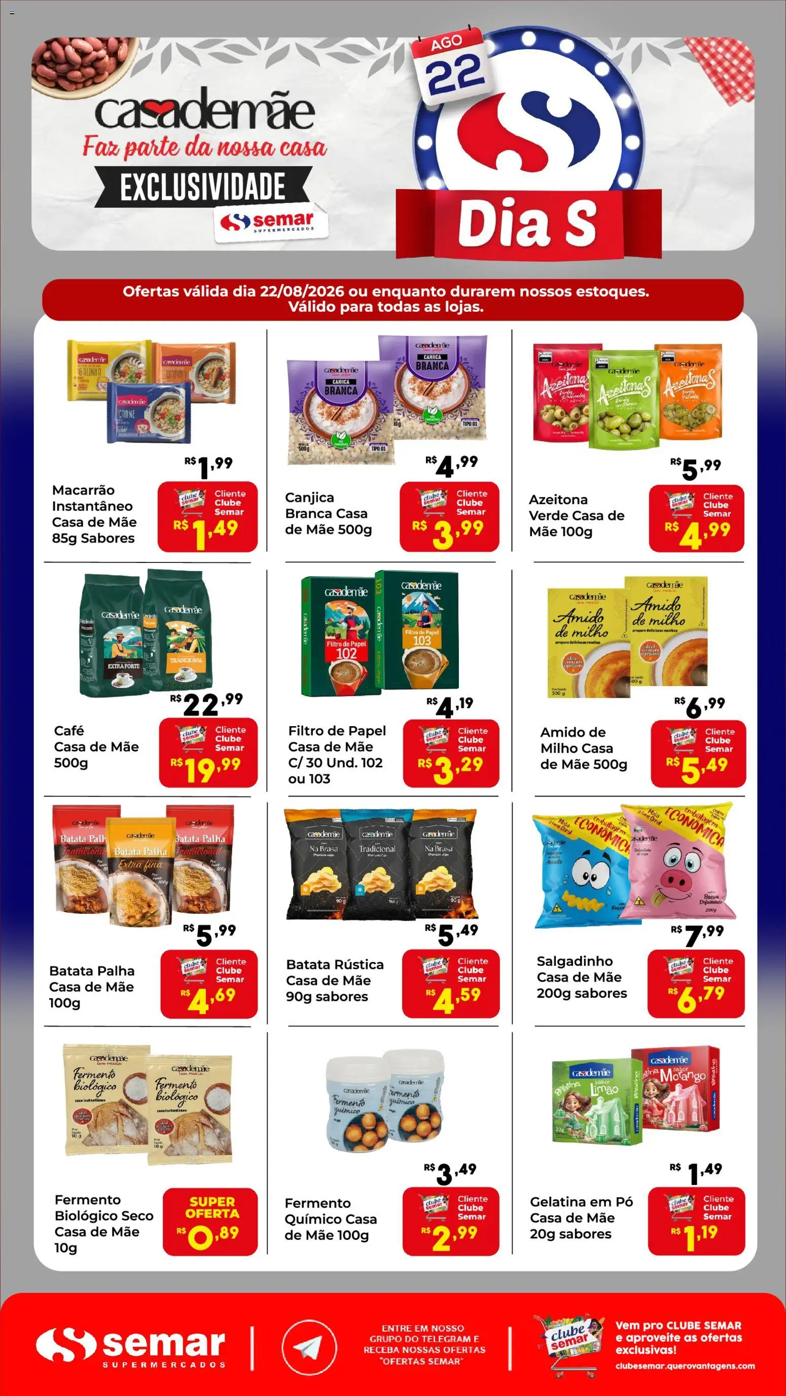 Pré-Visualização do folheto "Semar Supermercado ofertas Dia S" da loja Semar Supermercado válido a partir de 22/08/2026