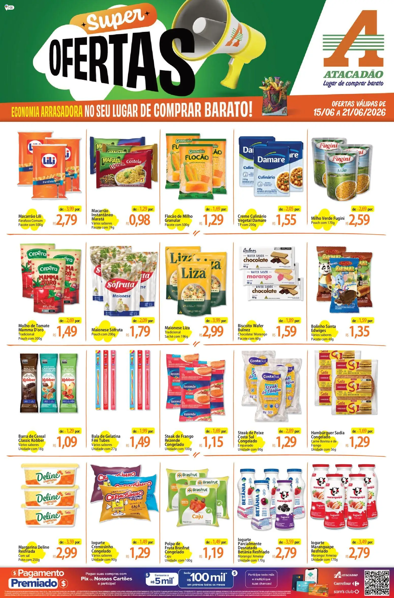Pré-Visualização do folheto "Atacadão ofertas - CE" da loja Atacadão válido a partir de 15/06/2026 - Hambúrguer, Bolo, Macarrão, Iogurte, Leite, Tomate, Creme, Steak