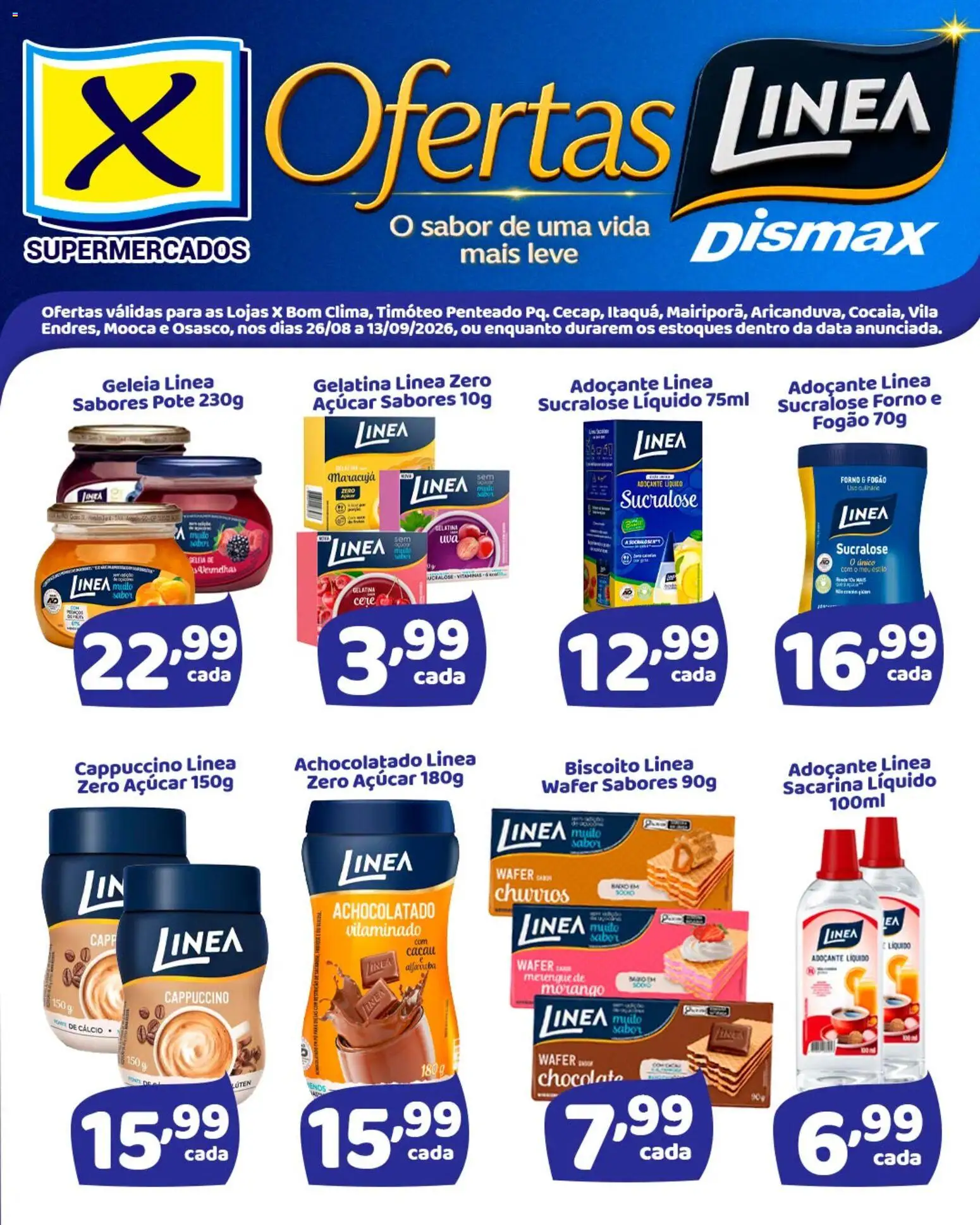 Pré-Visualização do folheto "X Supermercados ofertas Linea" da loja X Supermercados válido a partir de 26/08/2026