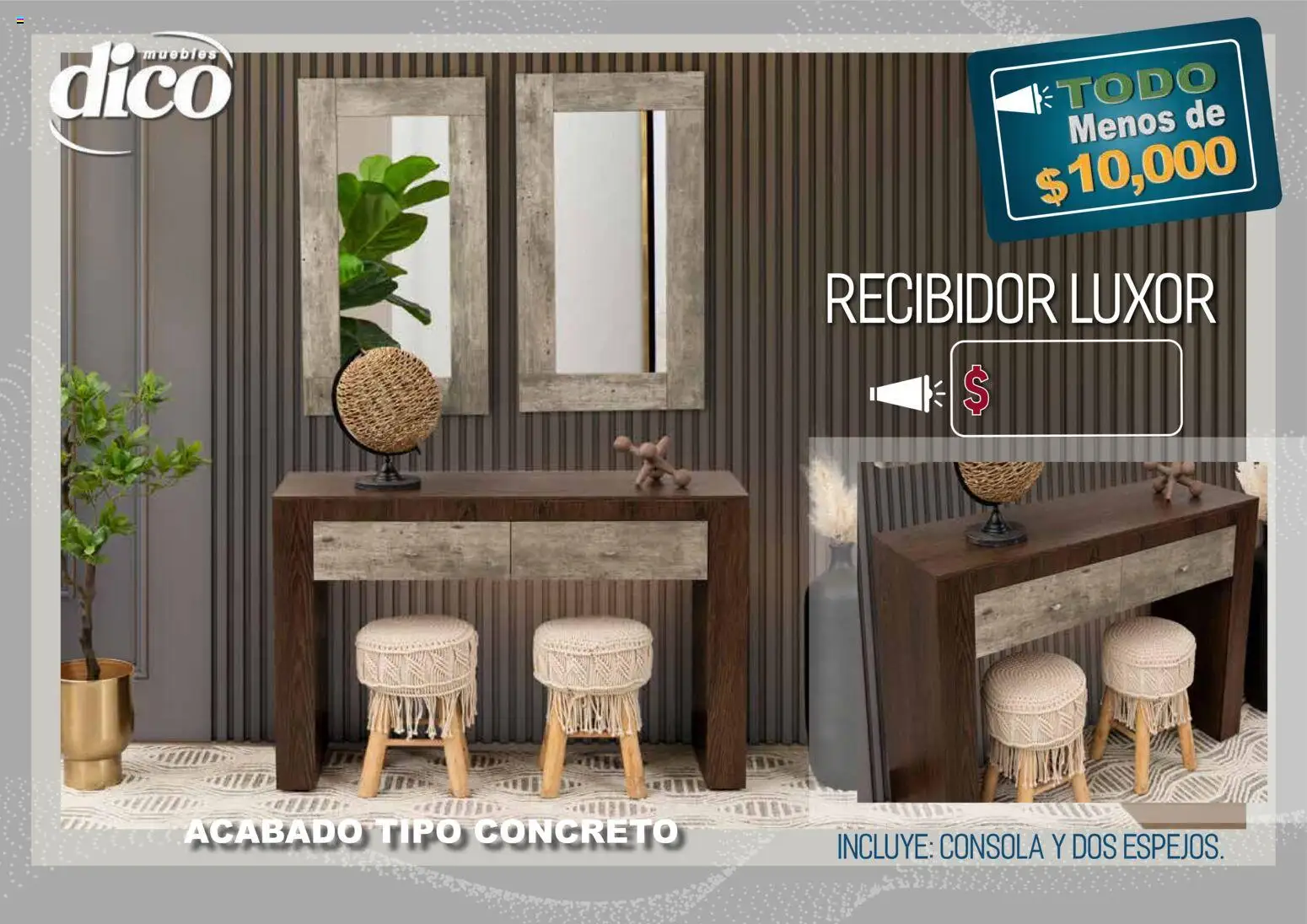 Vista previa las ofertas de la tienda Muebles Dico - Muebles Dico catálogo Todo menos de 10000 Pacifico desde el 09/04/2026 - Recibidor