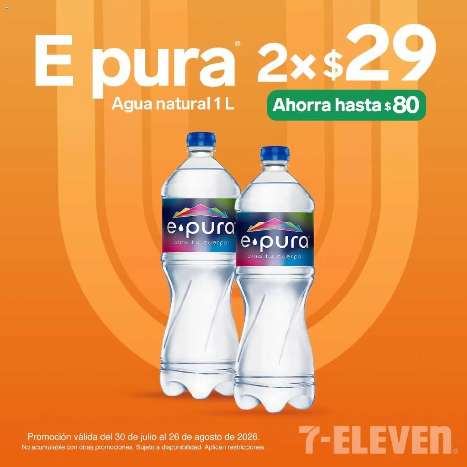 Vista previa las ofertas de la tienda 7-Eleven - 7-Eleven folleto desde el 30/07/2026 