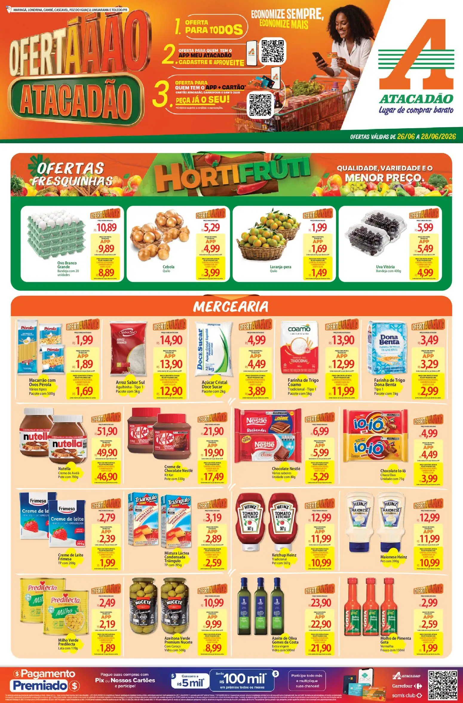 Pré-Visualização do folheto "Atacadão ofertas - PR" da loja Atacadão válido a partir de 26/06/2026