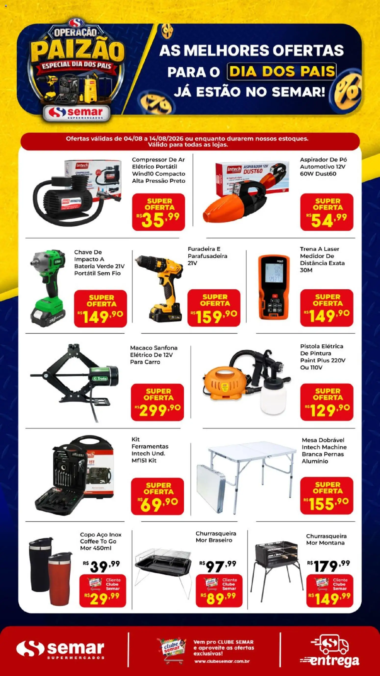 Pré-Visualização do folheto "Semar Supermercado ofertas Bazar" da loja Semar Supermercado válido a partir de 04/08/2026 - Aspirador de pó, Parafusadeira, Churrasqueira, Bateria, Mesa, Furadeira, Ferramentas, Compressor