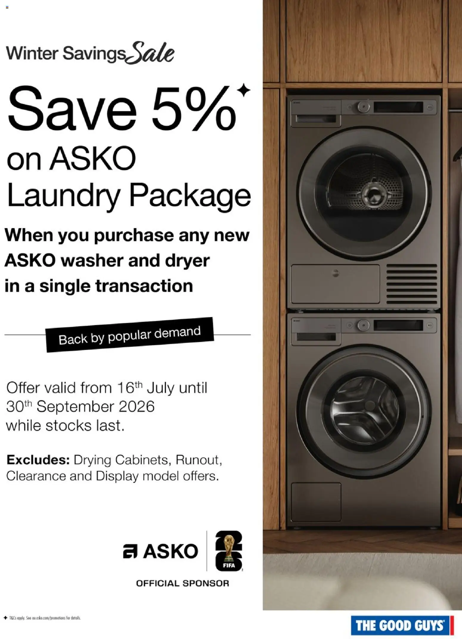 Preview of catalogue The Good Guys ASKO from shop The Good Guys valid 13/08/2026 - Laundry, Dryer, Washer