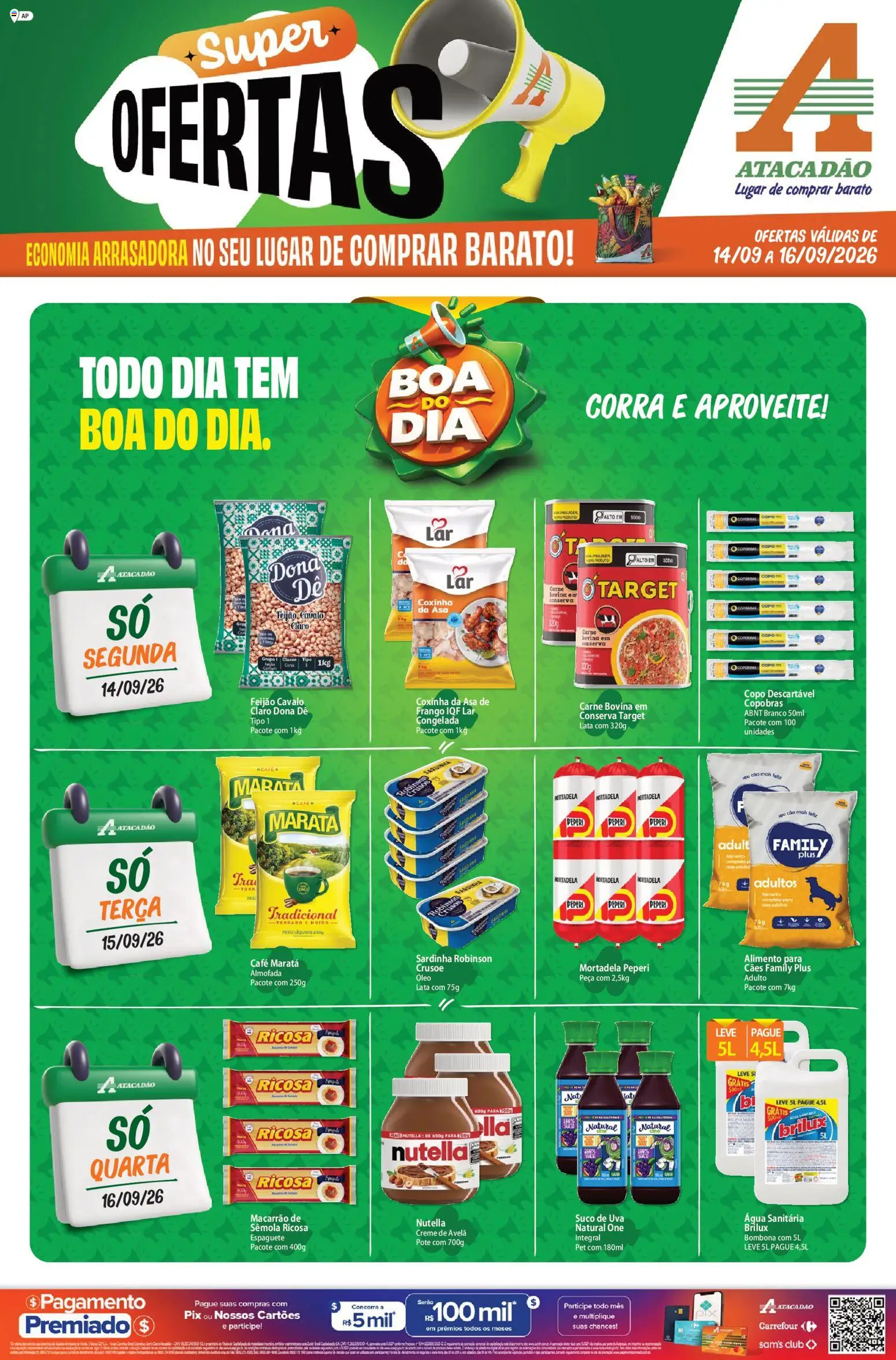 Pré-Visualização do folheto "Atacadão ofertas - AP" da loja Atacadão válido a partir de 14/09/2026 - Macarrão, Nutella, Óleo, Frango, Suco, Creme, Mortadela, Água sanitária