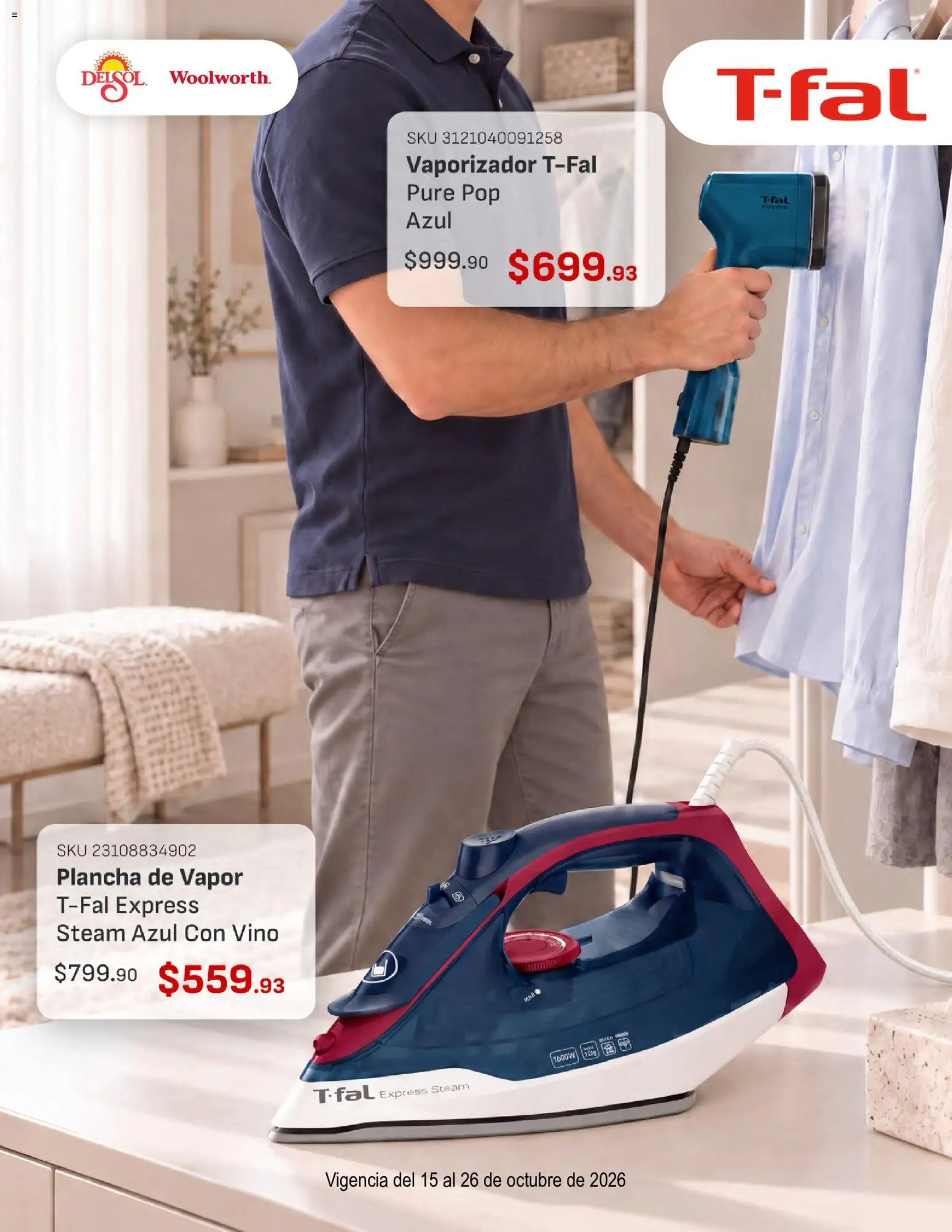 Vista previa las ofertas de la tienda Del Sol y Woolworth - Del Sol y Woolworth catálogo Lo Mejor de T-Fal desde el 15/10/2026 