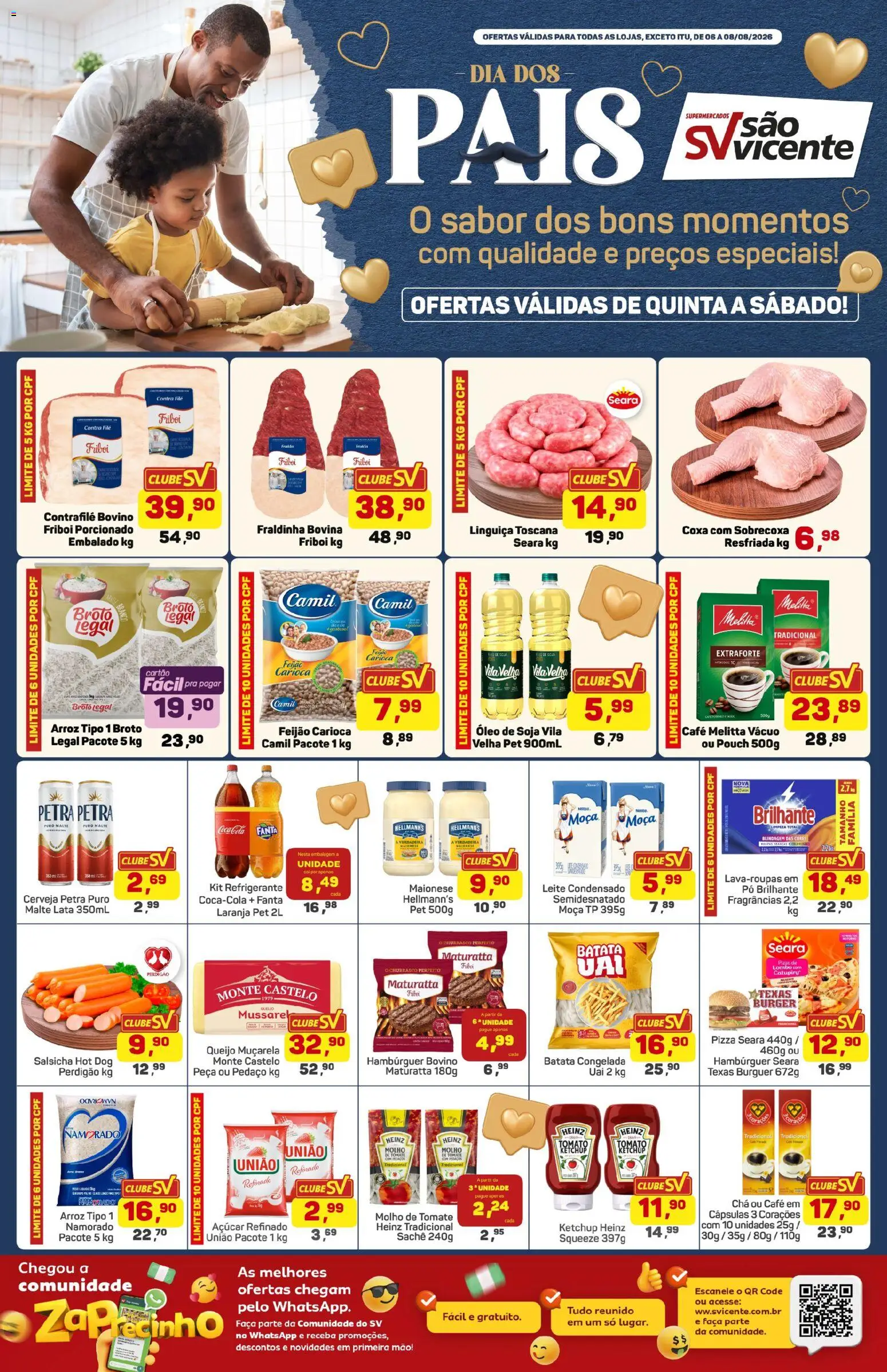Pré-Visualização do folheto "Supermercados São Vicente - Ofertas da semana" da loja Supermercados São Vicente válido a partir de 06/08/2026 - Leite, Batata, Soja, Refrigerante, Fraldinha, Pó, Molho de tomate, Contra filé