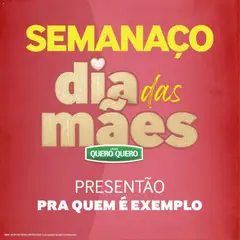 Pré-Visualização do folheto "Lojas Quero-Quero ofertas Dia das Mães" da loja Lojas Quero-Quero válido a partir de 04/05/2026