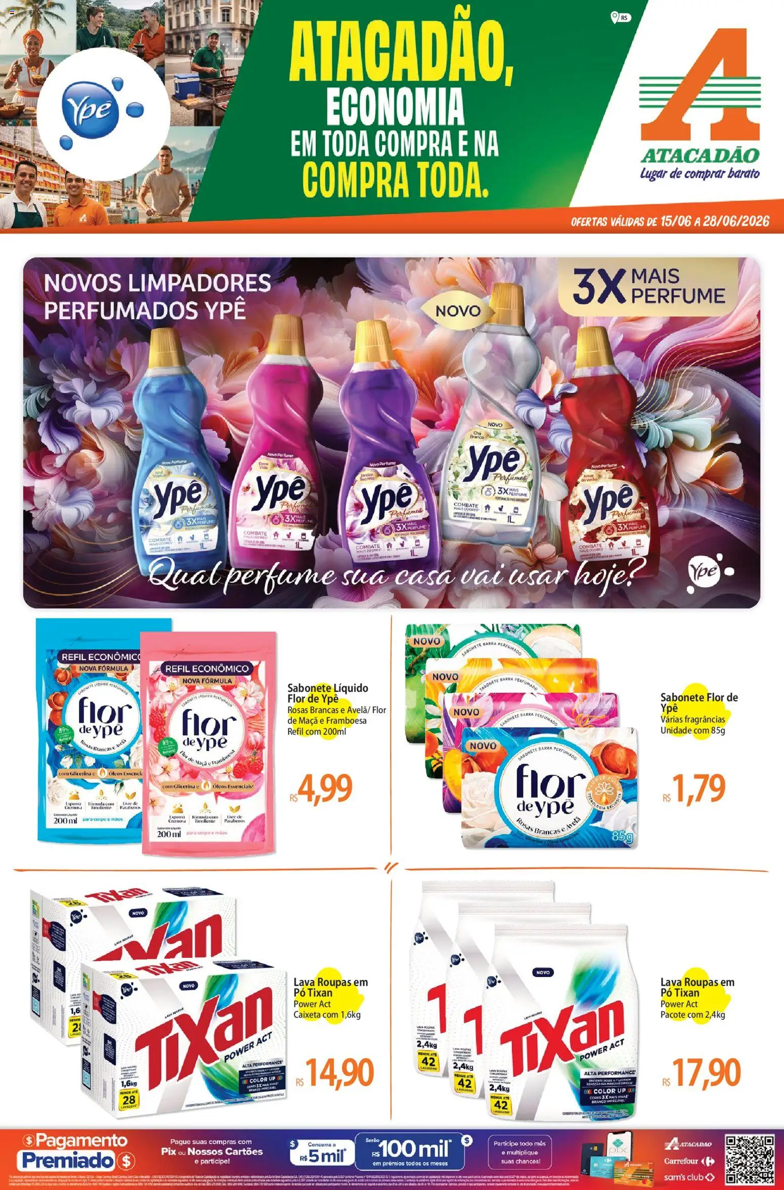 Pré-Visualização do folheto "Atacadão ofertas - RS" da loja Atacadão válido a partir de 15/06/2026 - Perfume, Perfumes, Roupas, Sabonete, Doce, Sabonete líquido, Pó, Avelã