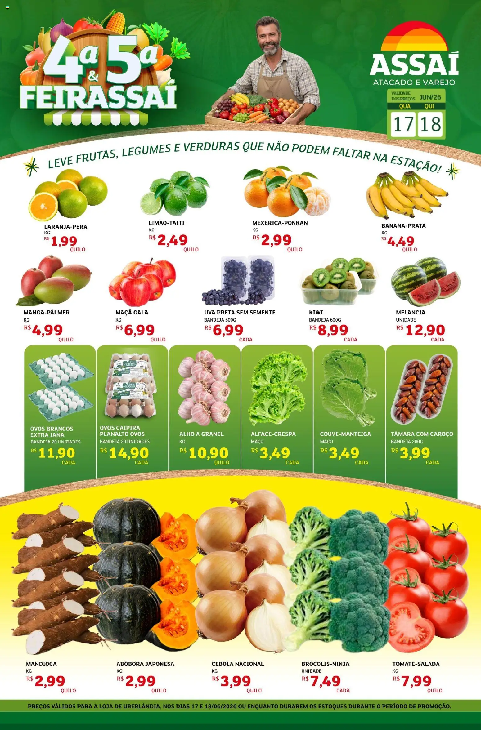 Pré-Visualização do folheto "Assaí Atacadista ofertas - MG" da loja Assaí Atacadista válido a partir de 17/06/2026 - Kiwi, Melancia, Uva, Abóbora, Legumes, Mandioca, Bandeja, Alho