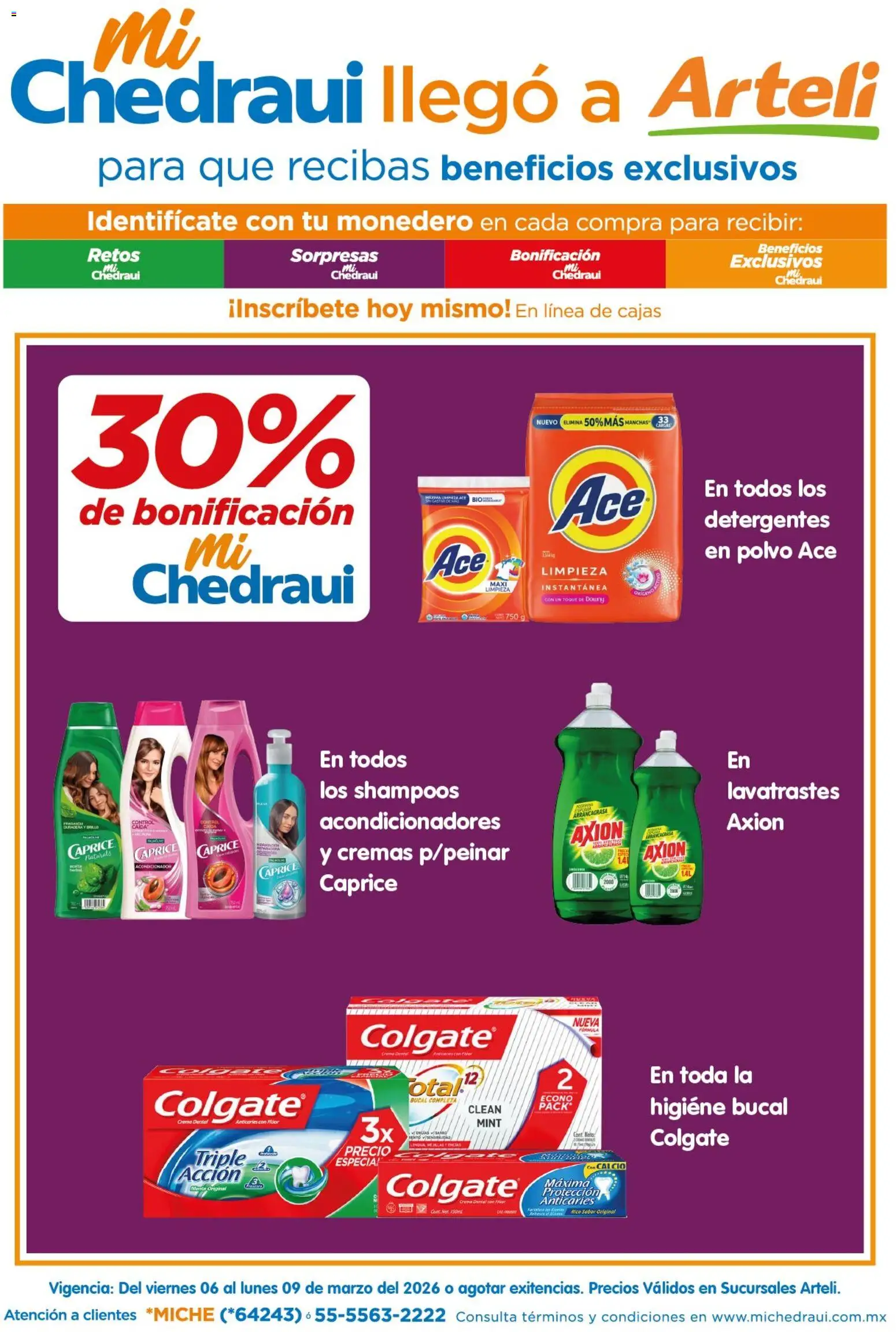 Vista previa las ofertas de la tienda Arteli - Arteli folleto MiChedraui desde el 06/03/2026 - Acondicionador, Monedero, Higiene bucal, Polvo
