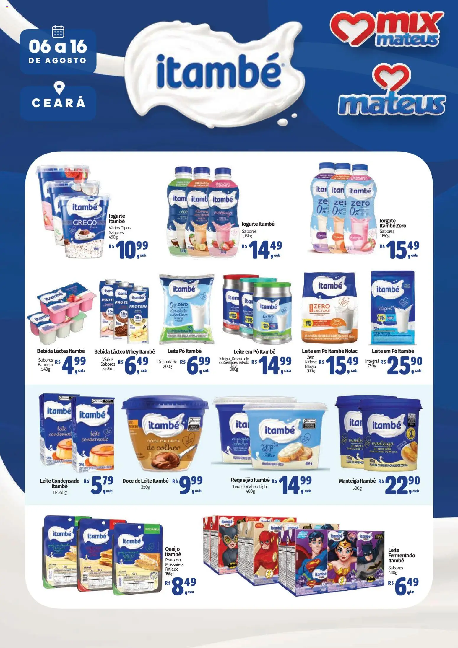Pré-Visualização do folheto "Mateus ofertas Itambé" da loja Mateus válido a partir de 06/08/2026