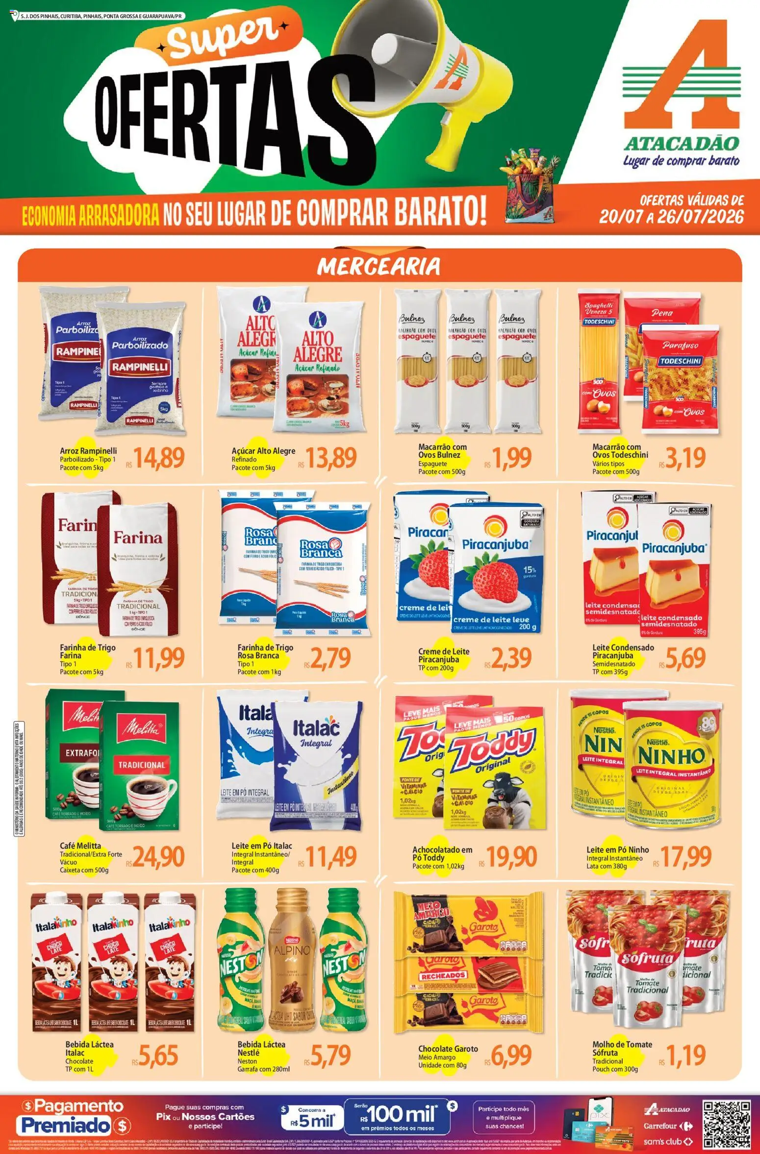 Pré-Visualização do folheto "Atacadão ofertas - PR" da loja Atacadão válido a partir de 20/07/2026 - Ovos, Leite, Tomate, Açúcar, Ferro, Creme, Farinha de trigo, Farinha