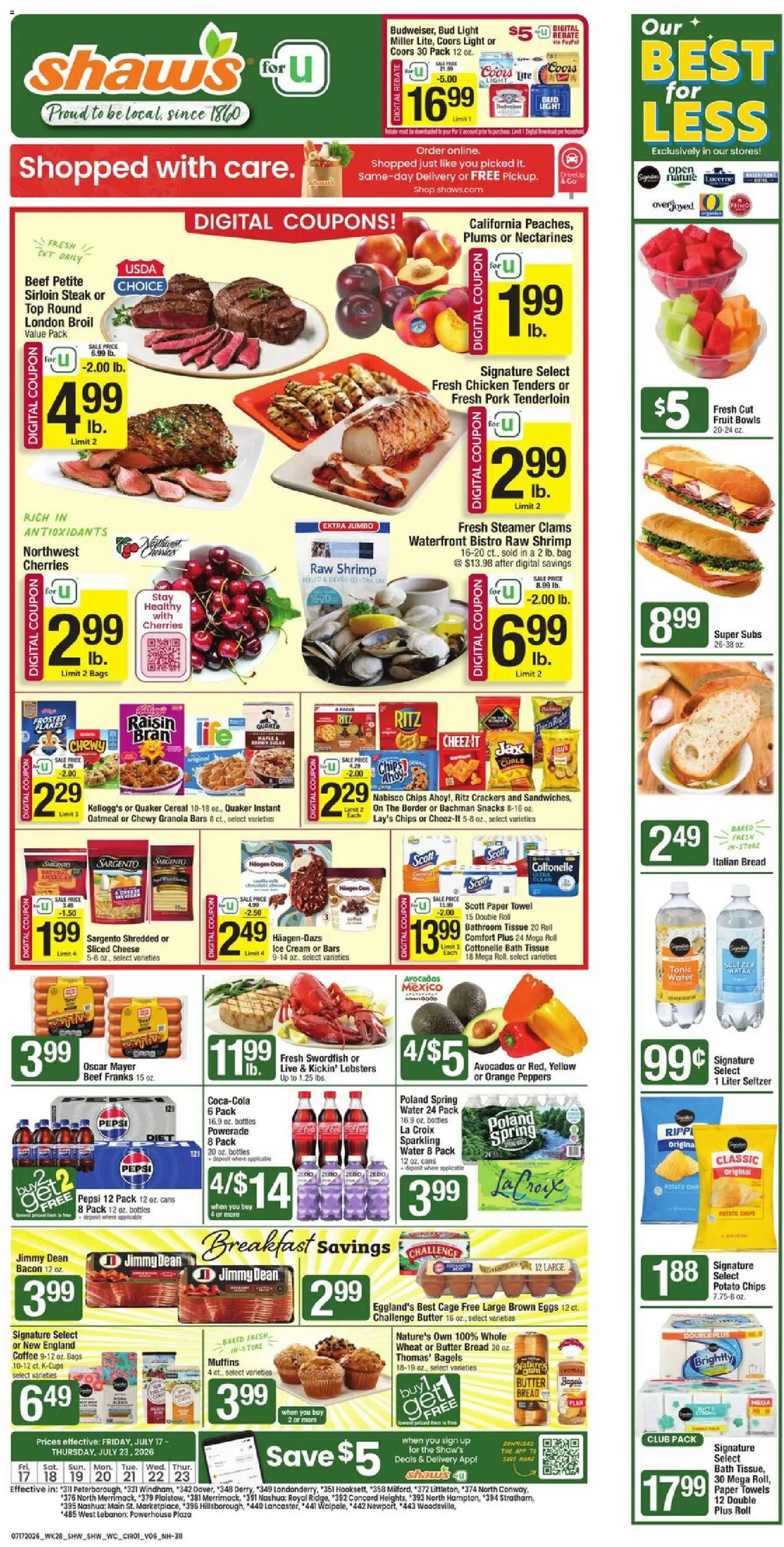 Ad Preview of Shaw's Shaw's Weekly Ad - NH from 07/17/2026 - Steak, Cheese, Butter, Pepsi, Beef, Steamer, Muffins, Pork tenderloin