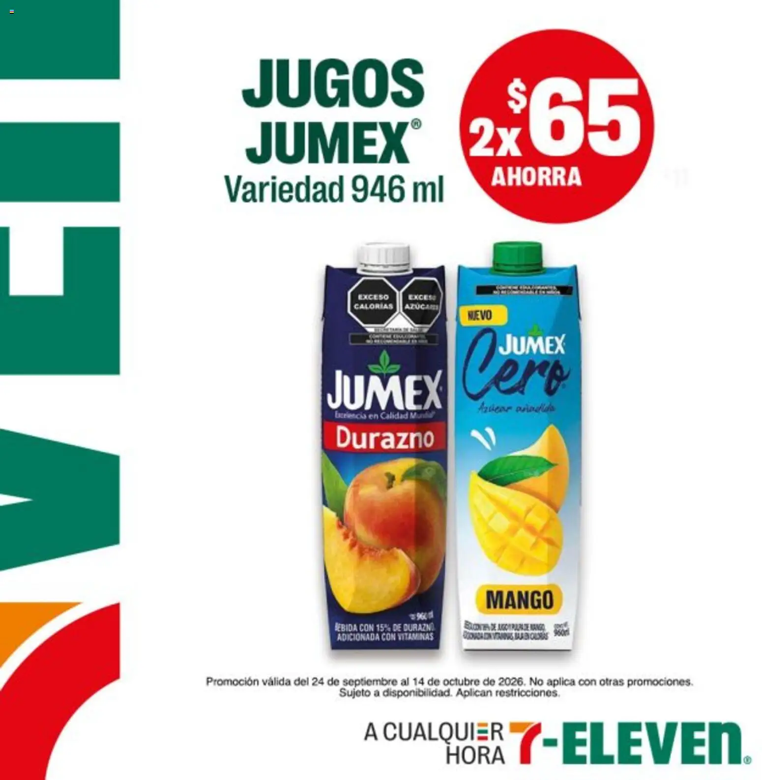 Vista previa las ofertas de la tienda 7-Eleven - 7-Eleven folleto desde el 24/09/2026 - Mango, Vitaminas, Durazno