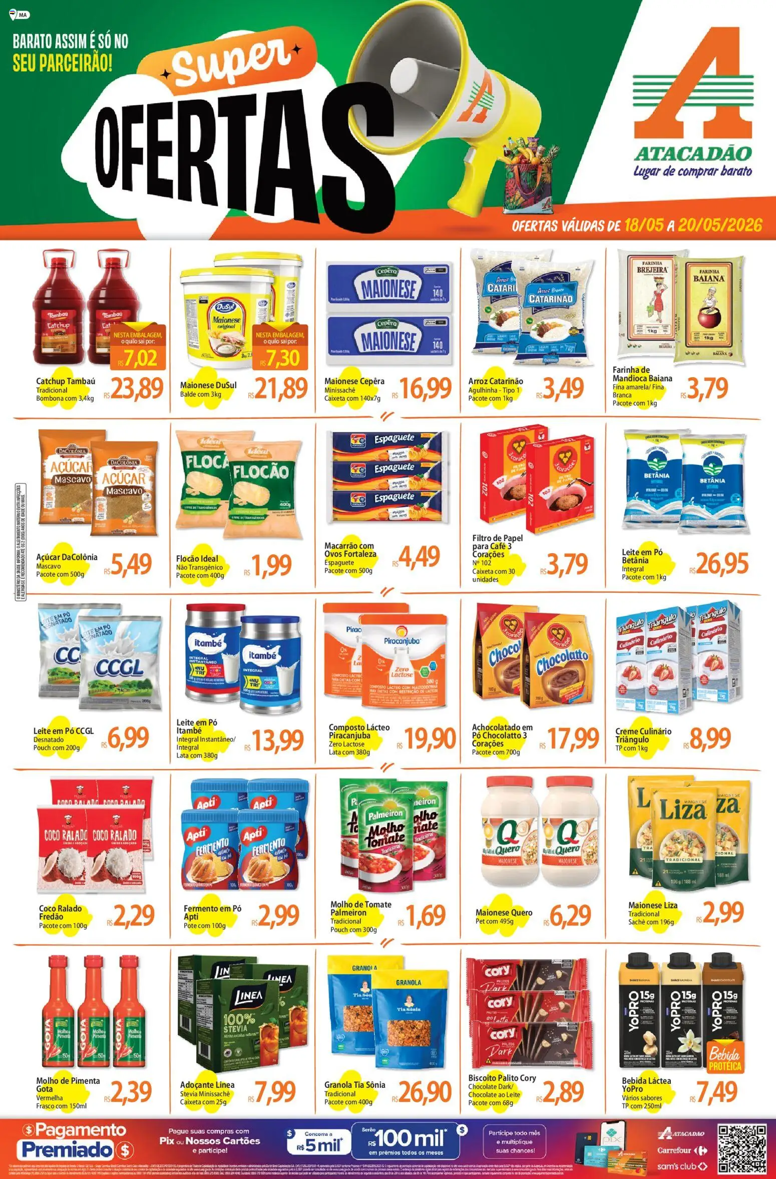 Pré-Visualização do folheto "Atacadão ofertas - MA" da loja Atacadão válido a partir de 18/05/2026 - Macarrão, Granola, Leite em pó, Pó, Molho de tomate, Stevia, Farinha, Balde