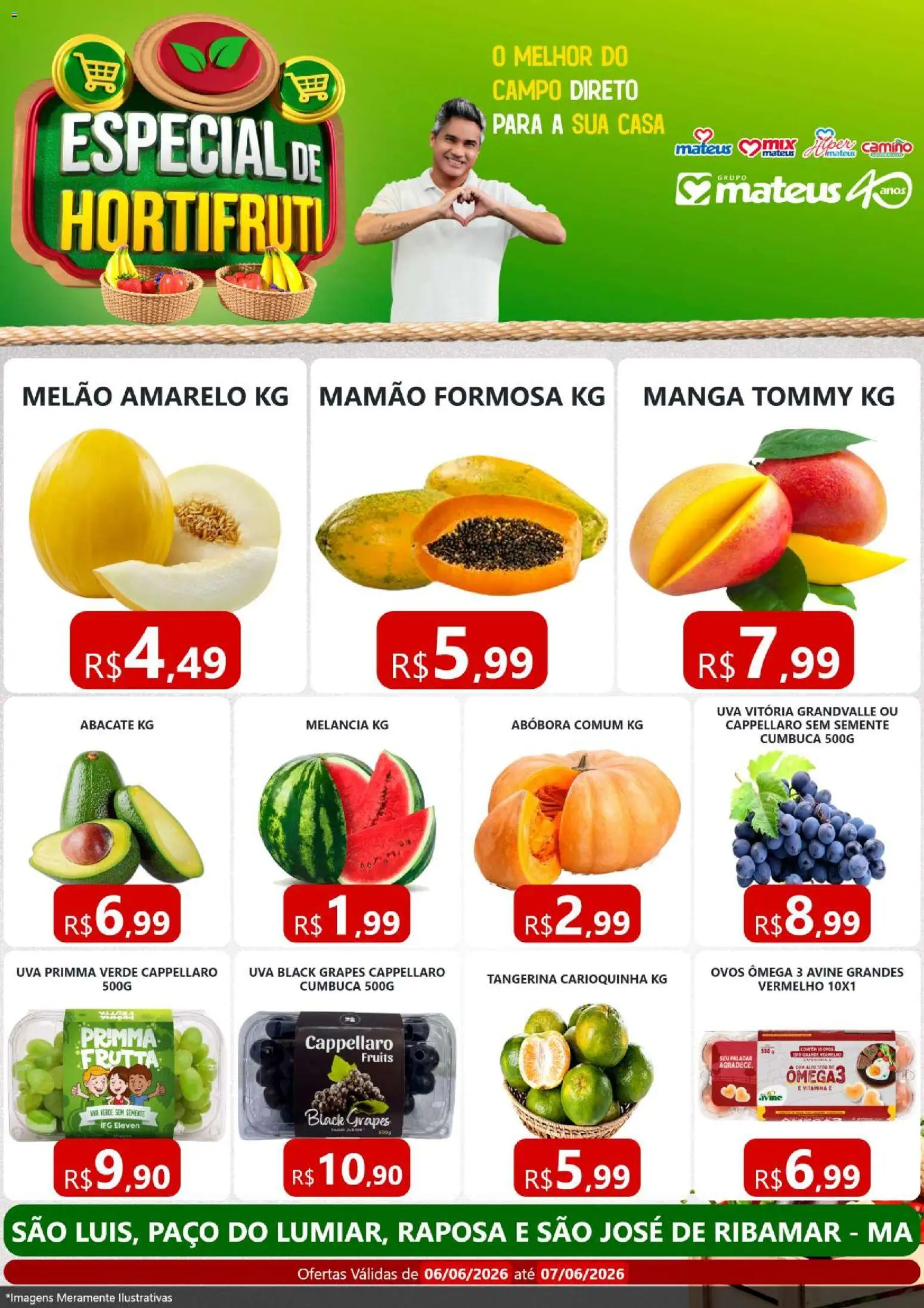 Pré-Visualização do folheto "Mateus ofertas Especial do Horti" da loja Mateus válido a partir de 06/06/2026 - Ômega 3, Manga, Uva, Abacate, Melão, Mamão, Ômega, Melão amarelo