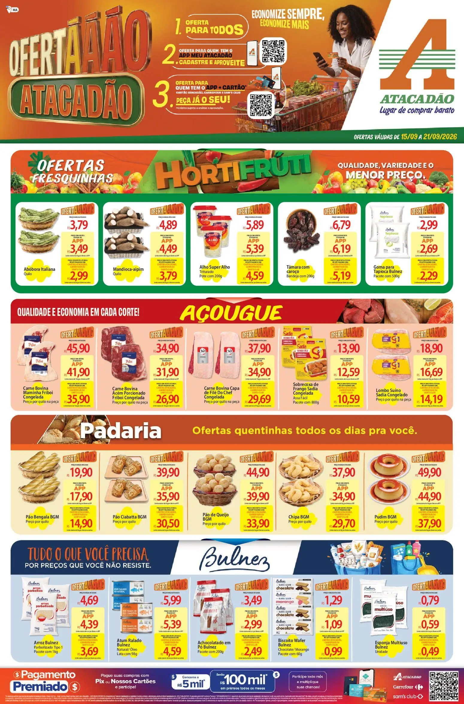 Pré-Visualização do folheto "Atacadão ofertas - MA" da loja Atacadão válido a partir de 15/09/2026 - Pão de queijo, Abóbora, Queijo, Carne, Atum, Pó, Esponja, Achocolatado