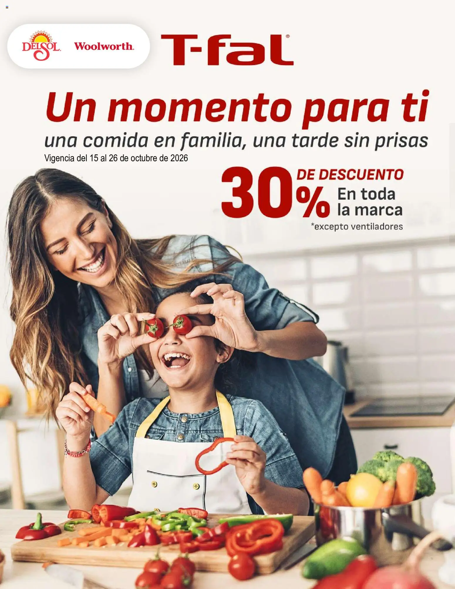 Vista previa las ofertas de la tienda Del Sol y Woolworth - Del Sol y Woolworth catálogo Lo Mejor de T-Fal desde el 15/10/2026 