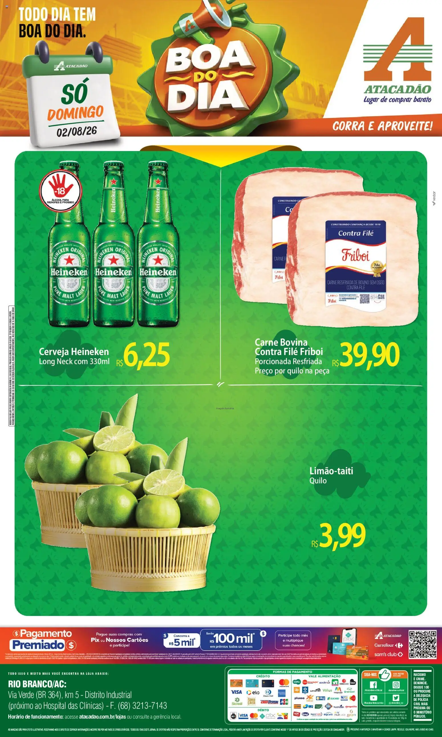 Pré-Visualização do folheto "Atacadão ofertas - AC" da loja Atacadão válido a partir de 02/08/2026 - Heineken, Cerveja, Bebida, Cerveja Heineken, Carne, Carne bovina, Contra filé