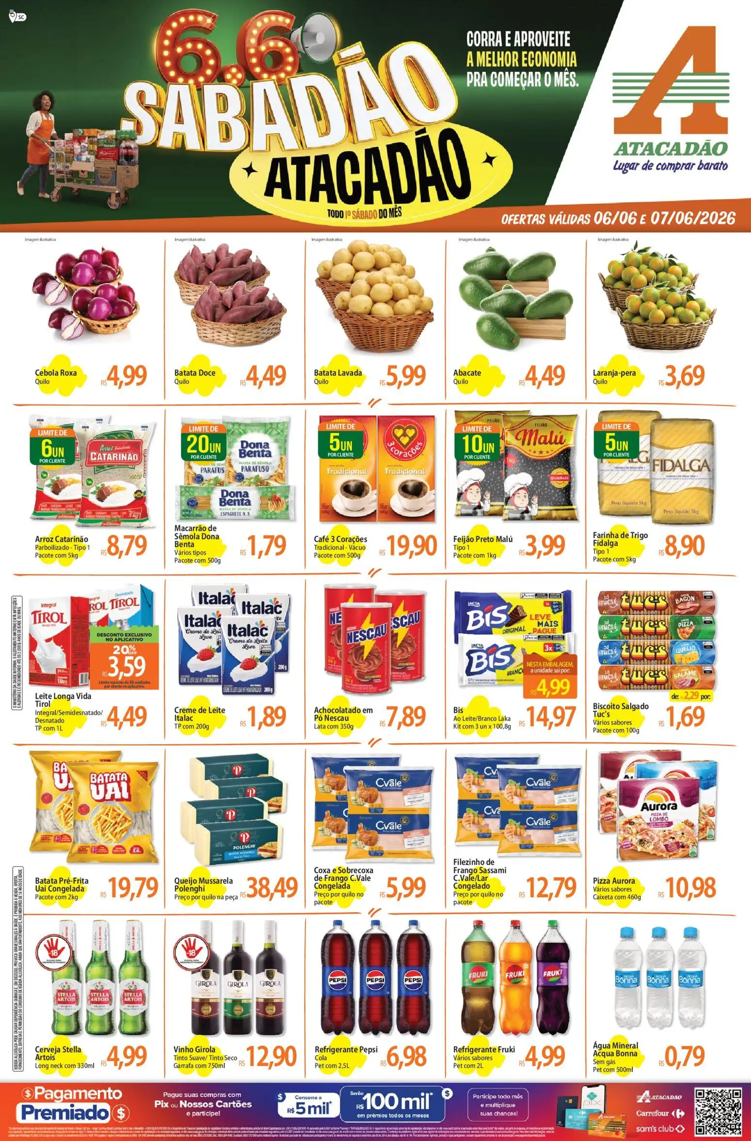Pré-Visualização do folheto "Atacadão ofertas - SC" da loja Atacadão válido a partir de 06/06/2026 - Café, Pizza, Cerveja, Água, Creme, Farinha de trigo, Cola, Cebola