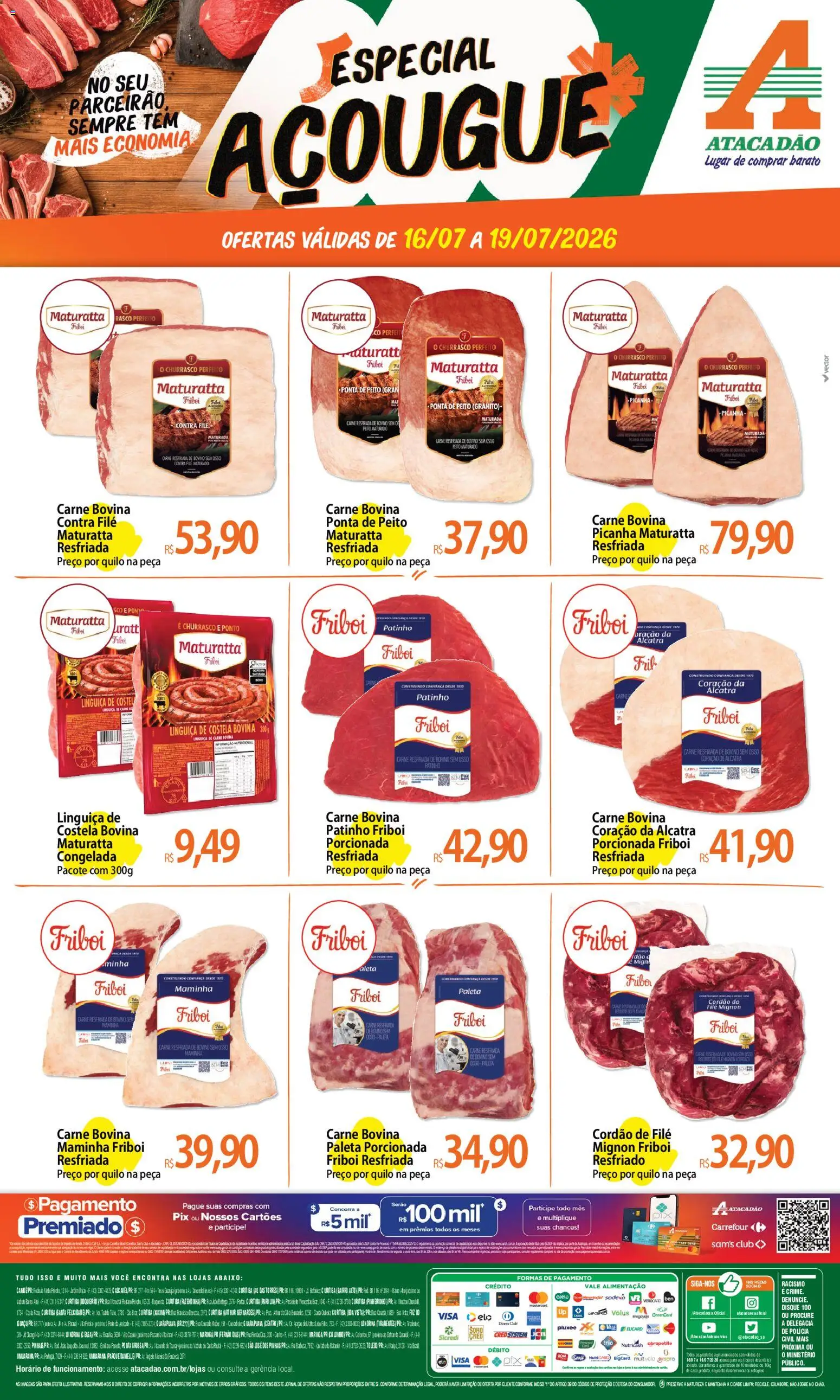 Pré-Visualização do folheto "Atacadão ofertas - PR" da loja Atacadão válido a partir de 16/07/2026 - Pá, Manga, Picanha, Carne, Carne bovina, Maminha, Costela bovina, Contra filé