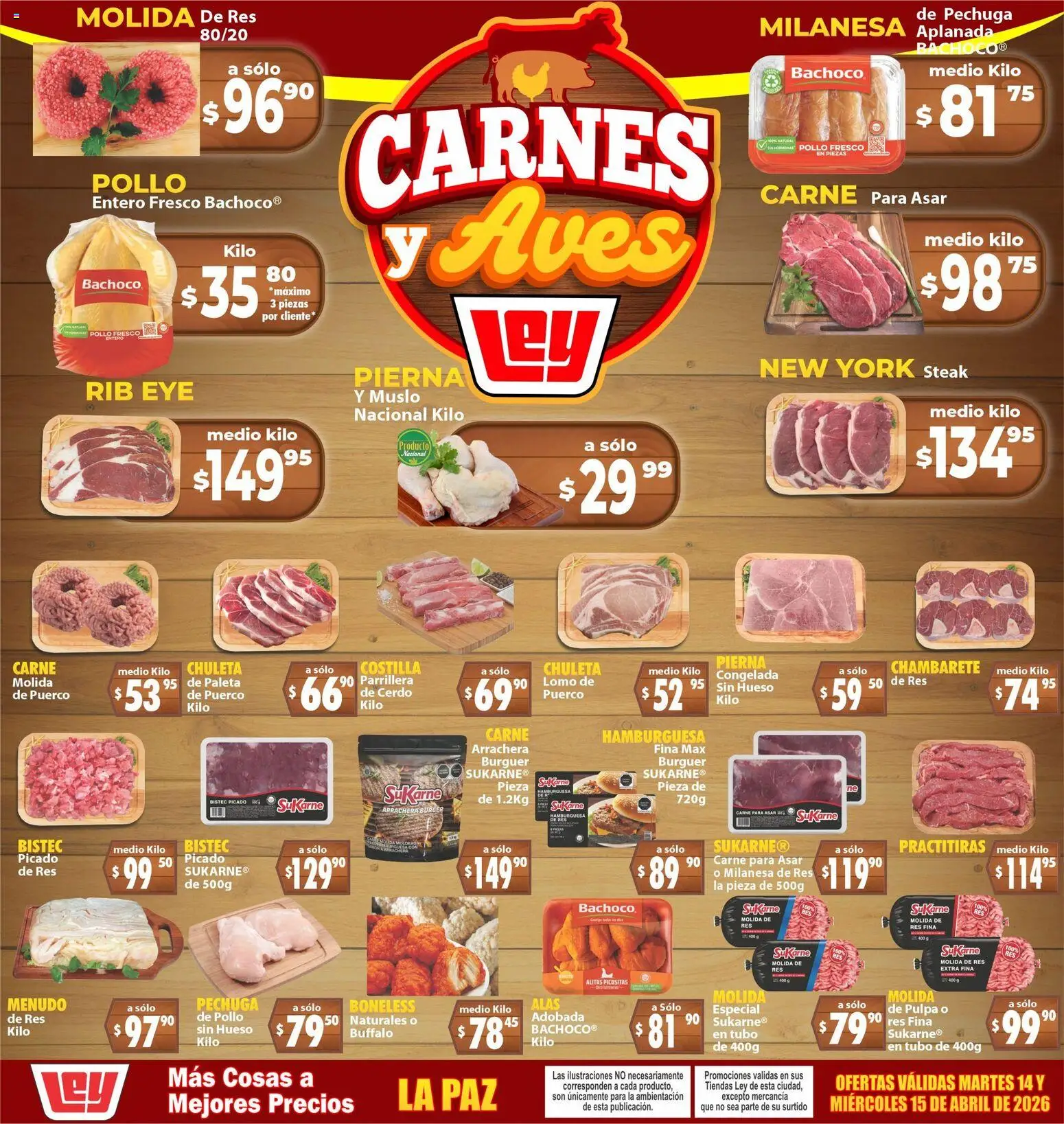 Vista previa las ofertas de la tienda Casa Ley - Casa Ley folleto Carnes y Aves La Paz desde el 14/04/2026 - Pollo, Carne, Bistec, Paleta, Milanesa, Res, Chambarete, Chuleta