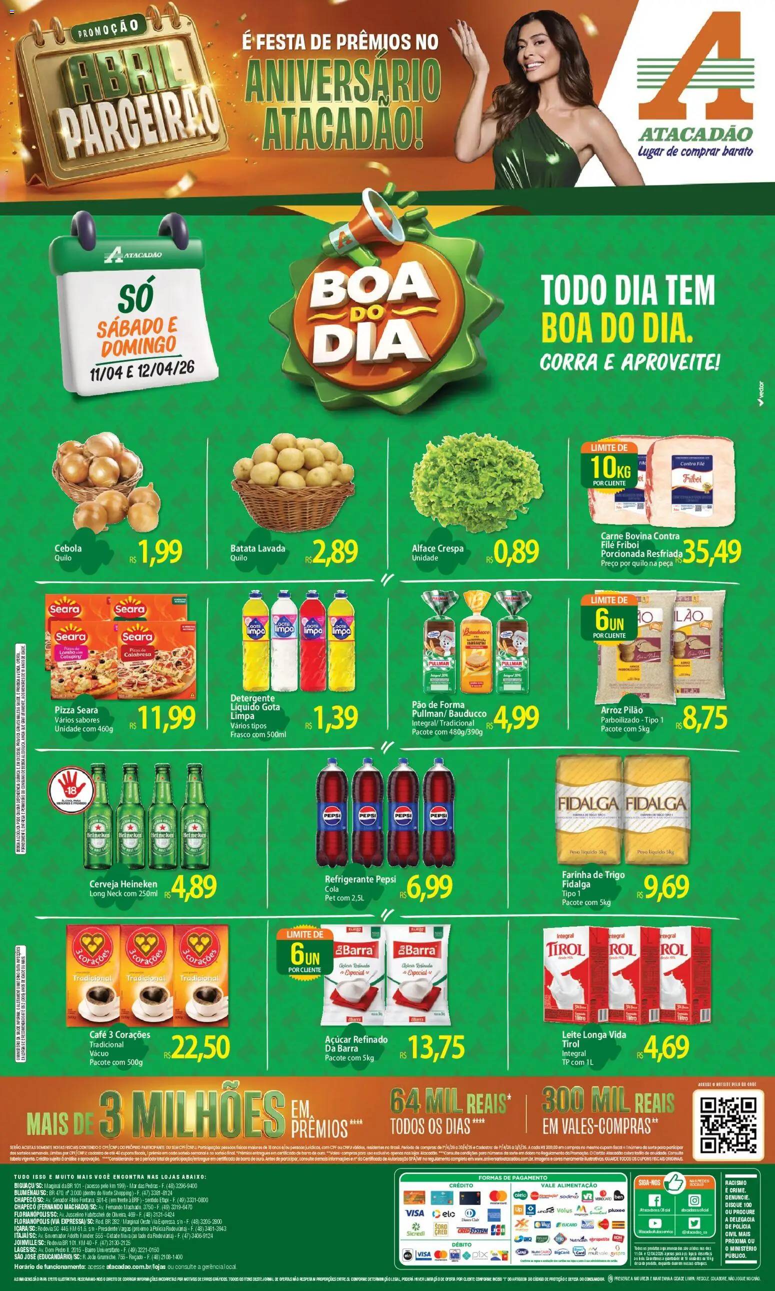 Pré-Visualização do folheto "Atacadão ofertas - SC" da loja Atacadão válido a partir de 11/04/2026 - Bebida, Leite, Cerveja Heineken, Açúcar, Detergente, Alface, Farinha de trigo, Cebola