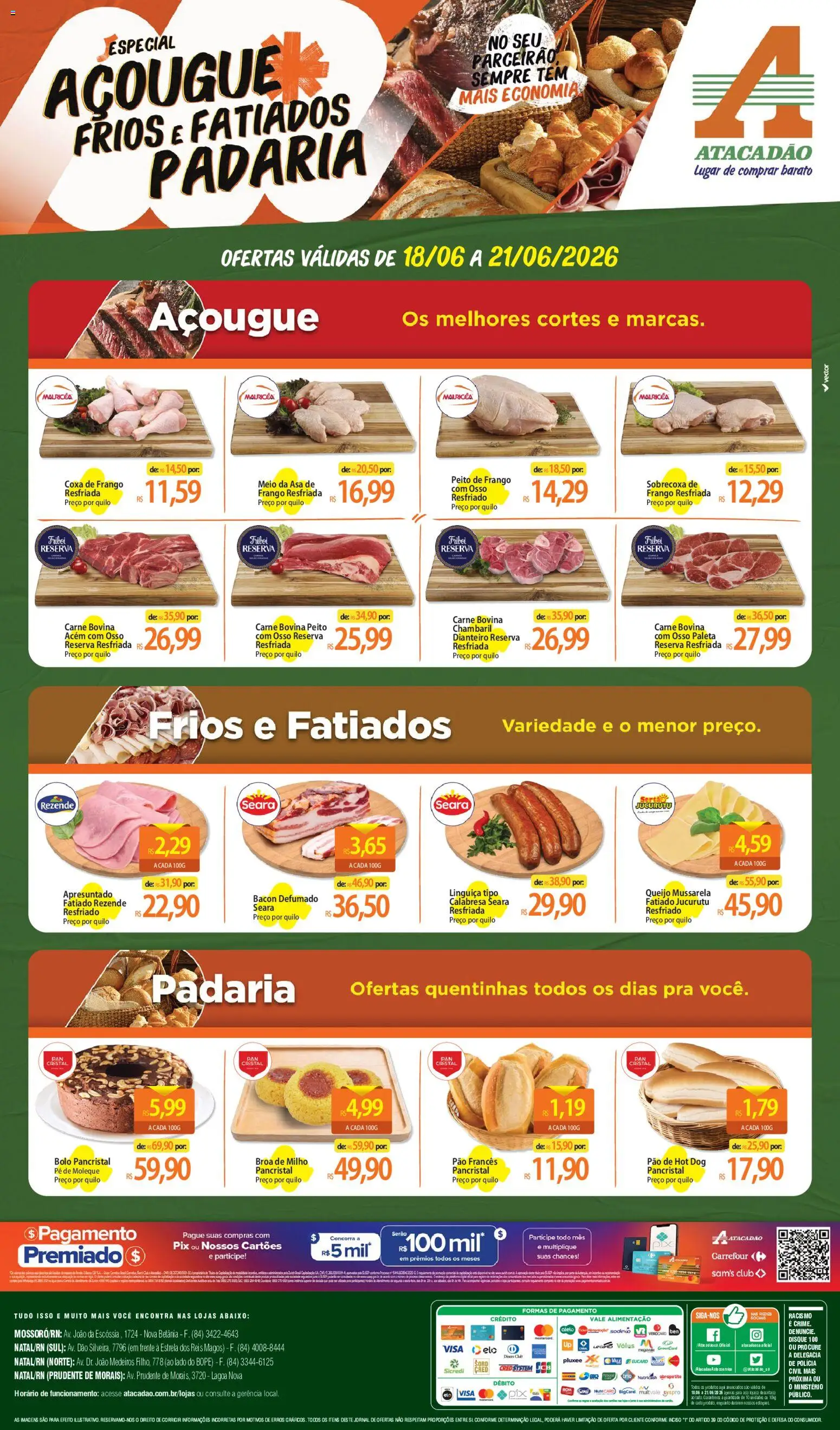 Pré-Visualização do folheto "Atacadão ofertas - RN" da loja Atacadão válido a partir de 18/06/2026 - Bolo, Pão, Queijo, Frango, Mussarela, Peito de frango, Pão francês, Acém