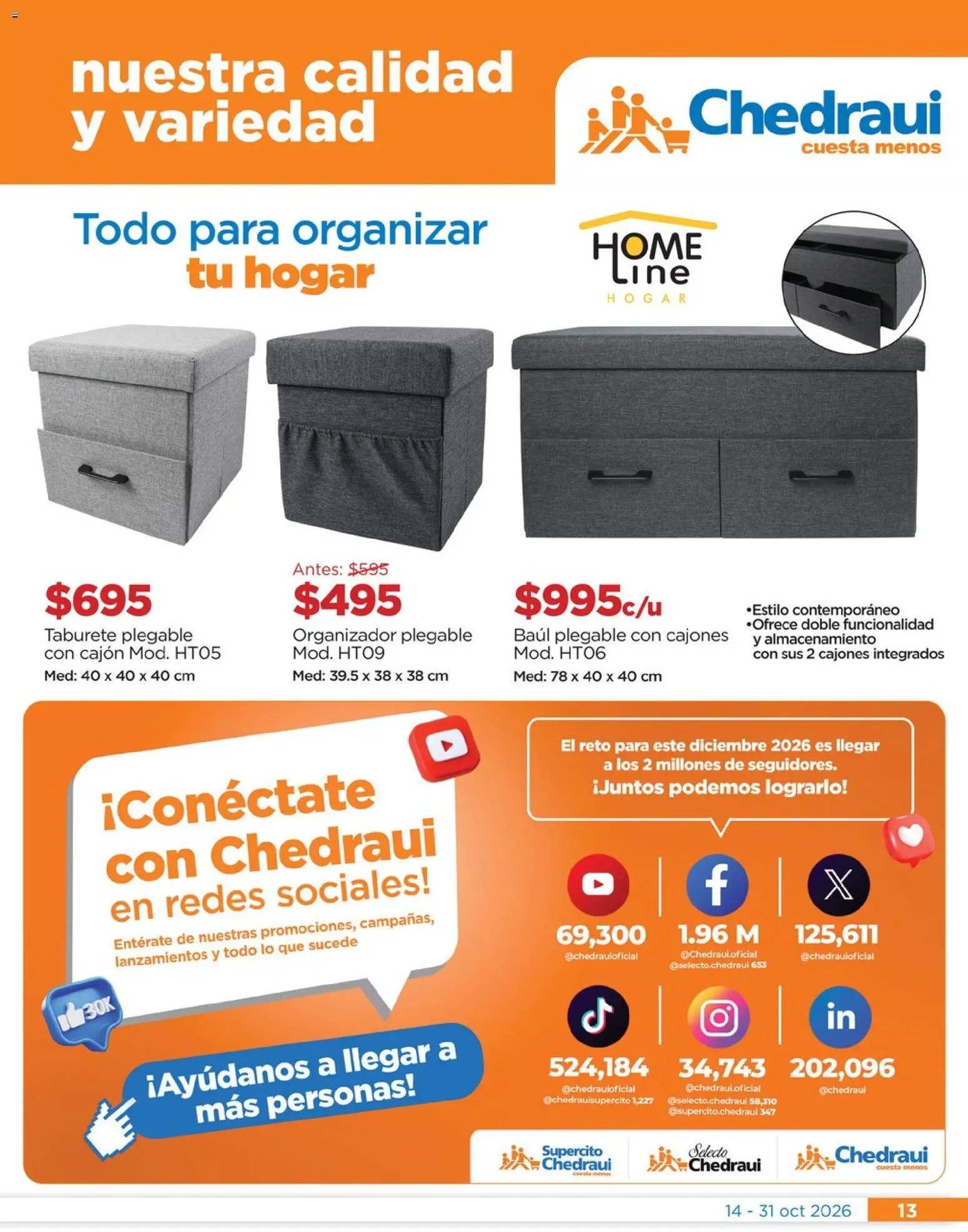 Vista previa las ofertas de la tienda Chedraui - Chedraui folleto Nuestras marcas propias calidad y variedad que cuesta menos desde el 14/10/2026 