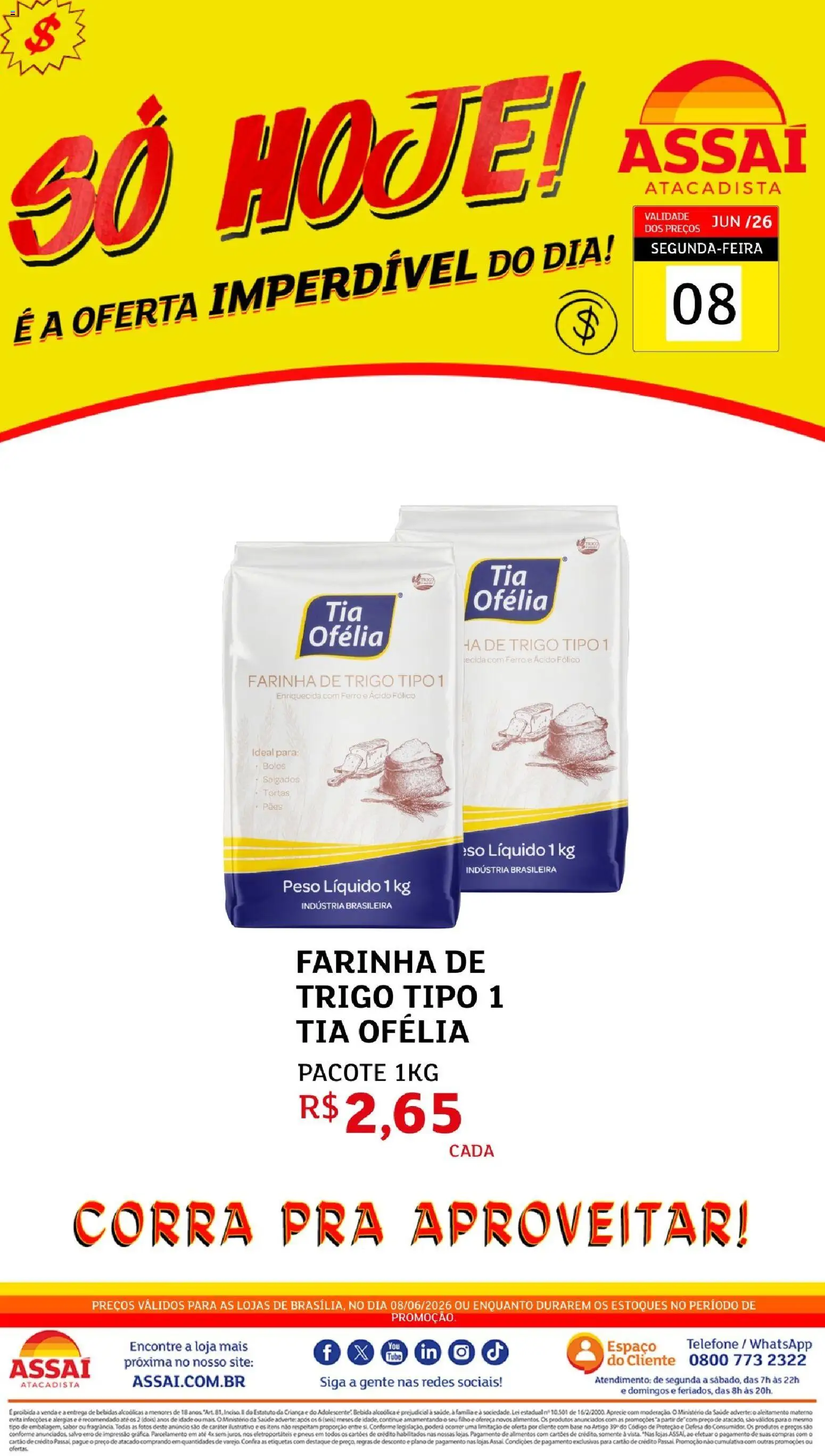Pré-Visualização do folheto "Assaí Atacadista ofertas - DF" da loja Assaí Atacadista válido a partir de 08/06/2026 - Telefone, Bebidas, Pneus, Base, Bebida, Ferro, Alimentos, Farinha
