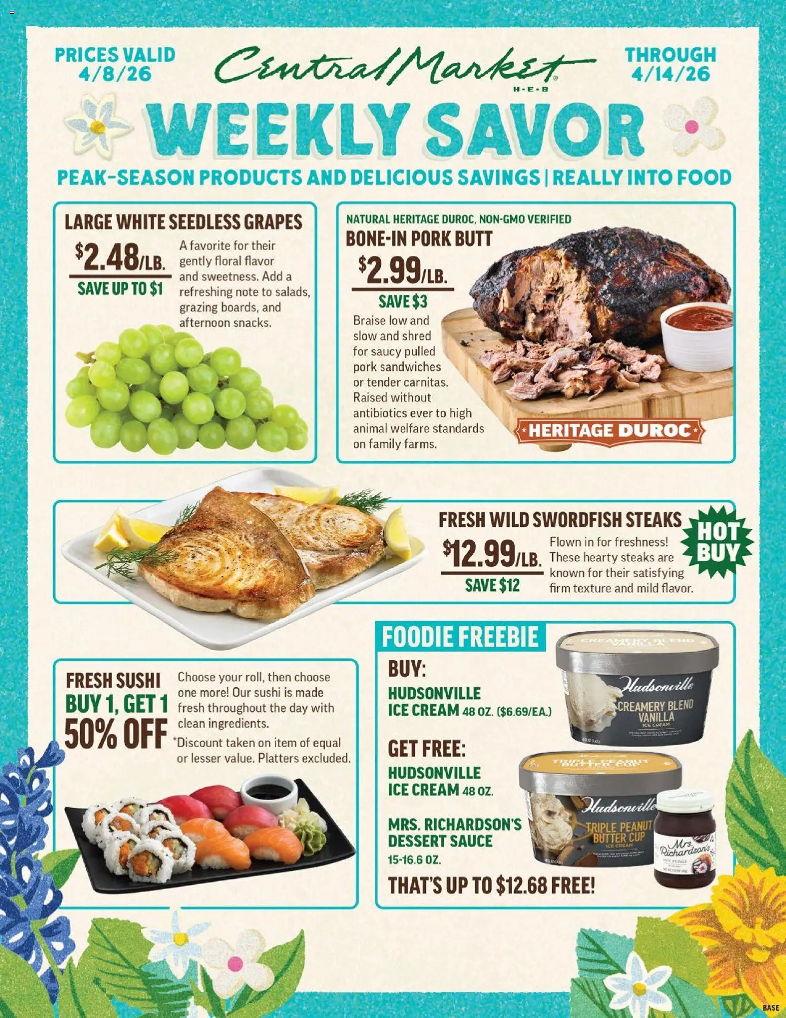 Ad Preview of Central Market Central Market Weekly Ad from 04/08/2026 - Sushi, Butter, Grapes, Pork, Vanilla, Sauce, Pulled pork, Seedless grapes
