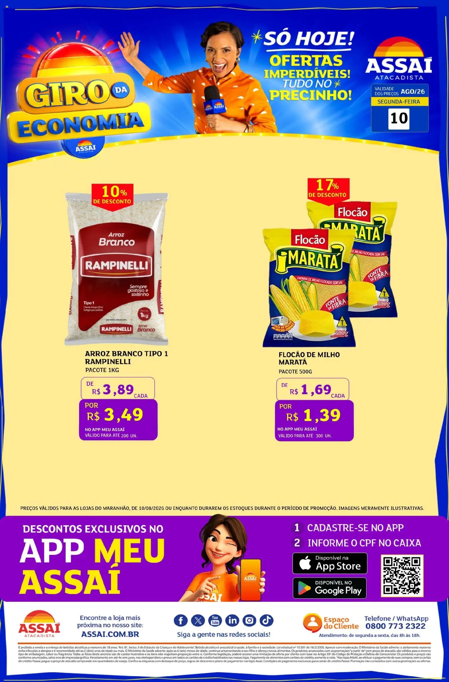 Pré-Visualização do folheto "Assaí Atacadista ofertas - MA" da loja Assaí Atacadista válido a partir de 10/08/2026 - Caixa, Telefone, Sal, Bebidas, Arroz, Base, Bebida, Milho