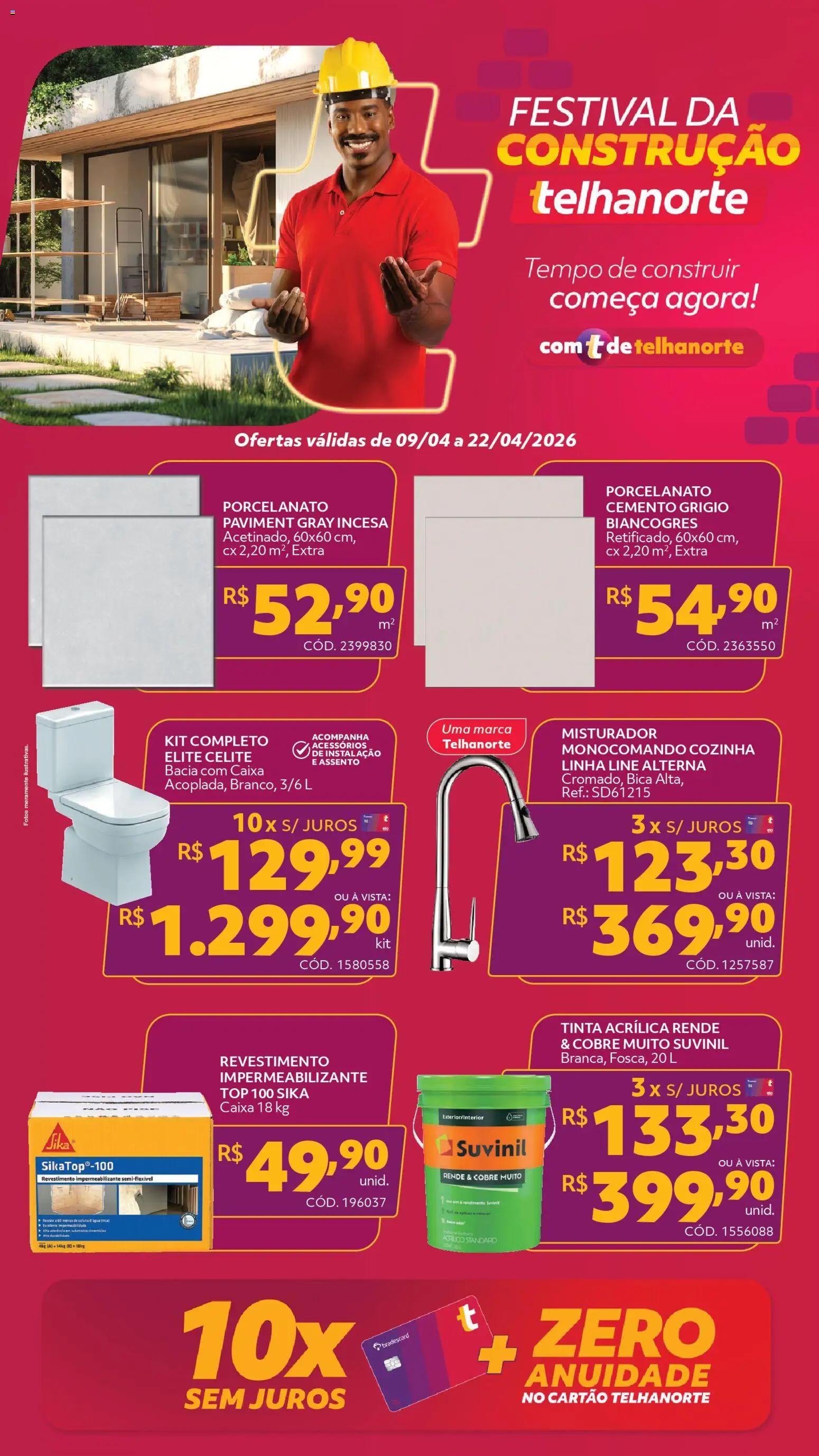 Pré-Visualização do folheto "Telhanorte - Ofertas atuais" da loja Telhanorte válido a partir de 09/04/2026 - Caixa, Porcelanato, Tinta, Impermeabilizante