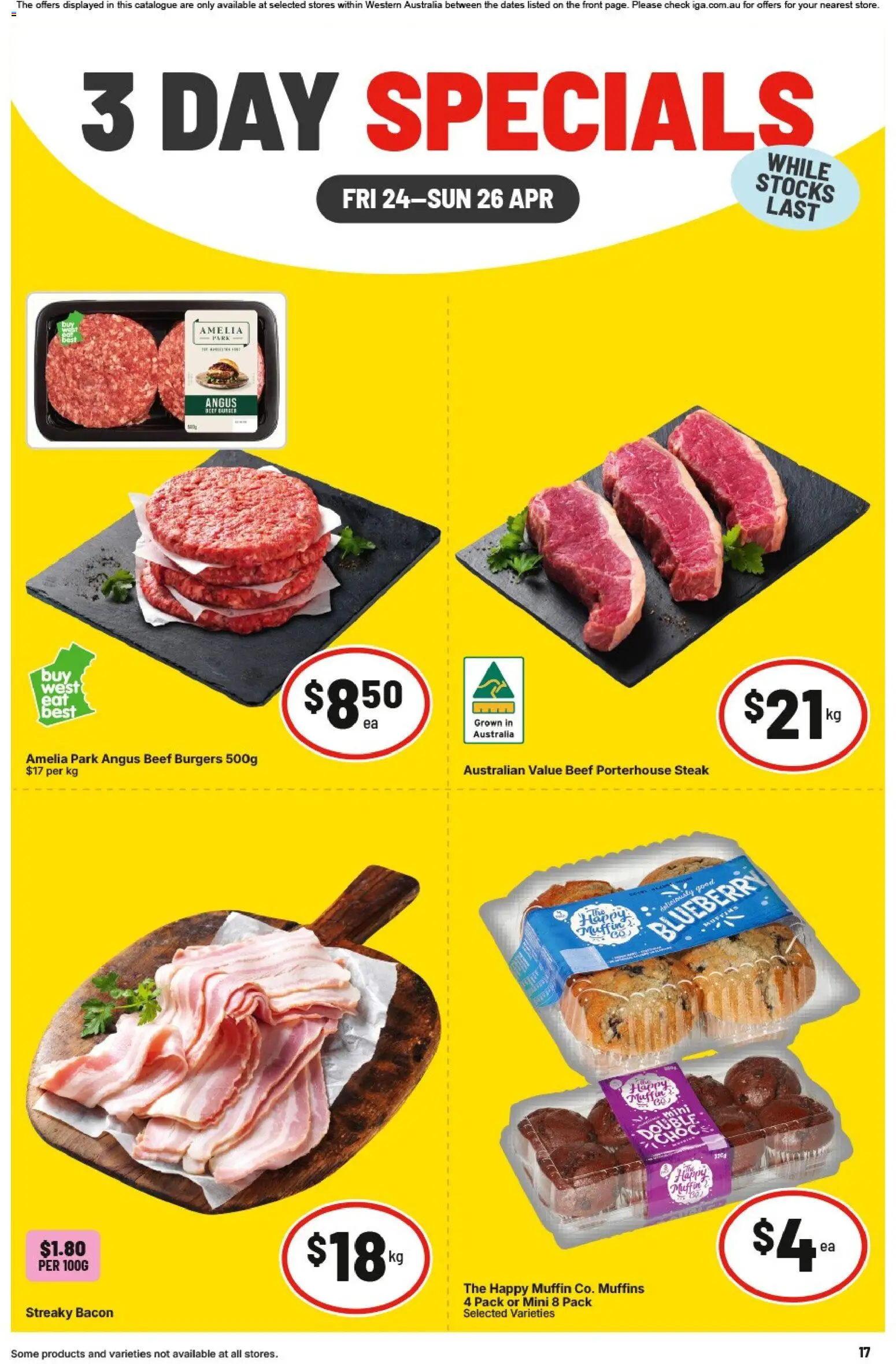 Preview of catalogue IGA 3 Day Specials WA from shop IGA valid 24/04/2026 - Bacon, Burgers, Muffins, Beef, Steak