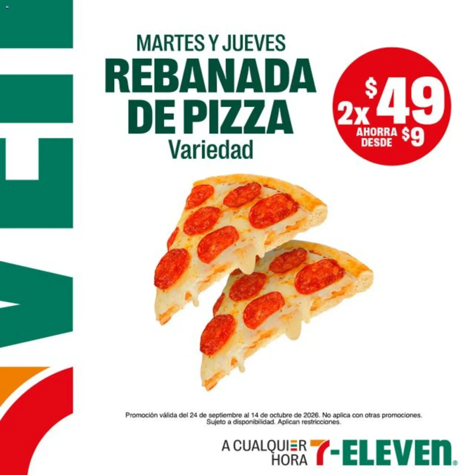 Vista previa las ofertas de la tienda 7-Eleven - 7-Eleven folleto desde el 24/09/2026 - Pizza
