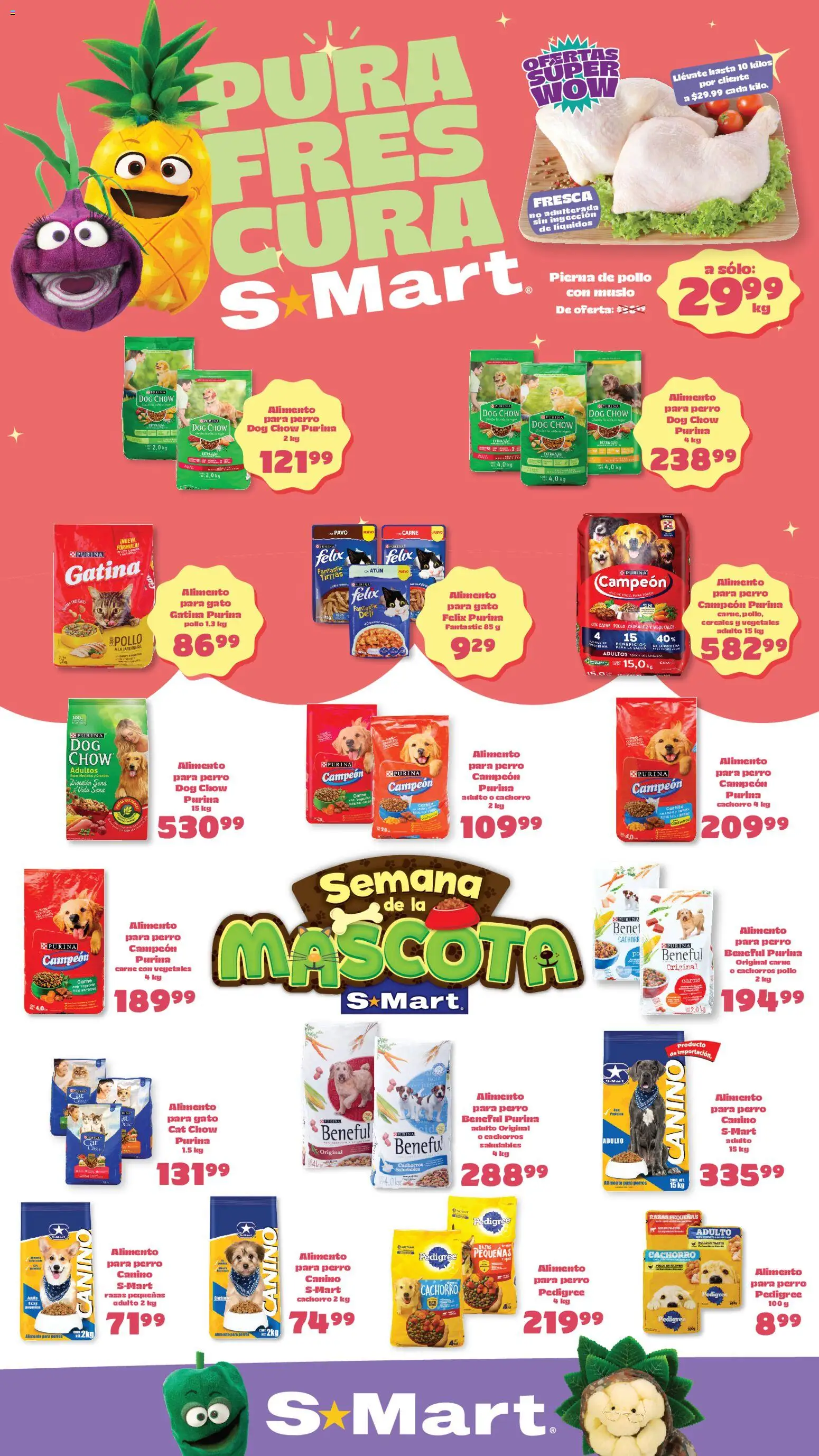 Vista previa las ofertas de la tienda S-Mart - S-Mart folleto Ofertas de feria Chihuahua desde el 07/04/2026 - Pollo, Cereales, Carne, Pavo, Atún, Alimento para perros